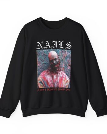 Nails I Don't Want to Know You Unisex Heavy Blend™ Crewneck Sweatshirt