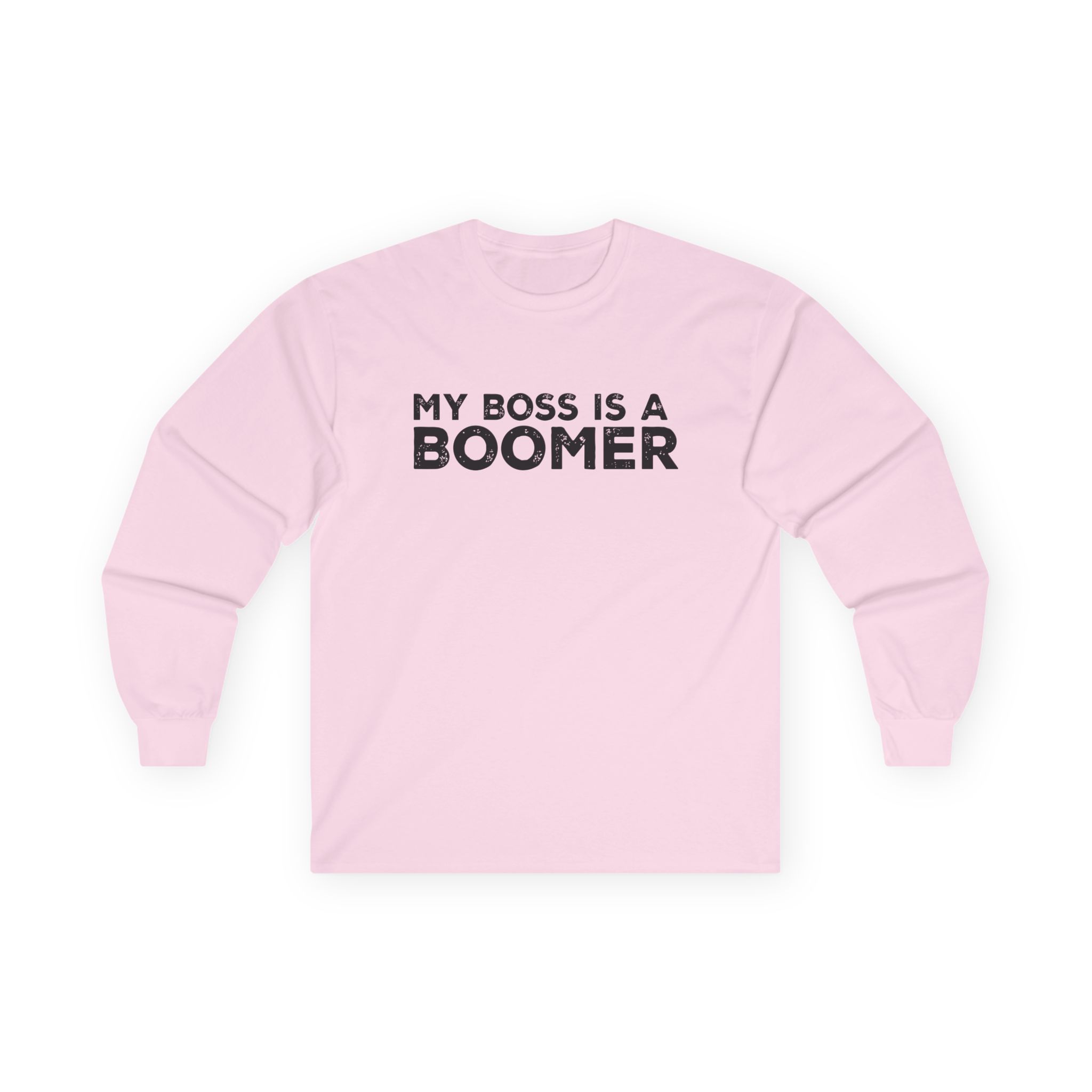 Kat Timpf My Boss is a Boomer Unisex Ultra Cotton Long Sleeve Tee