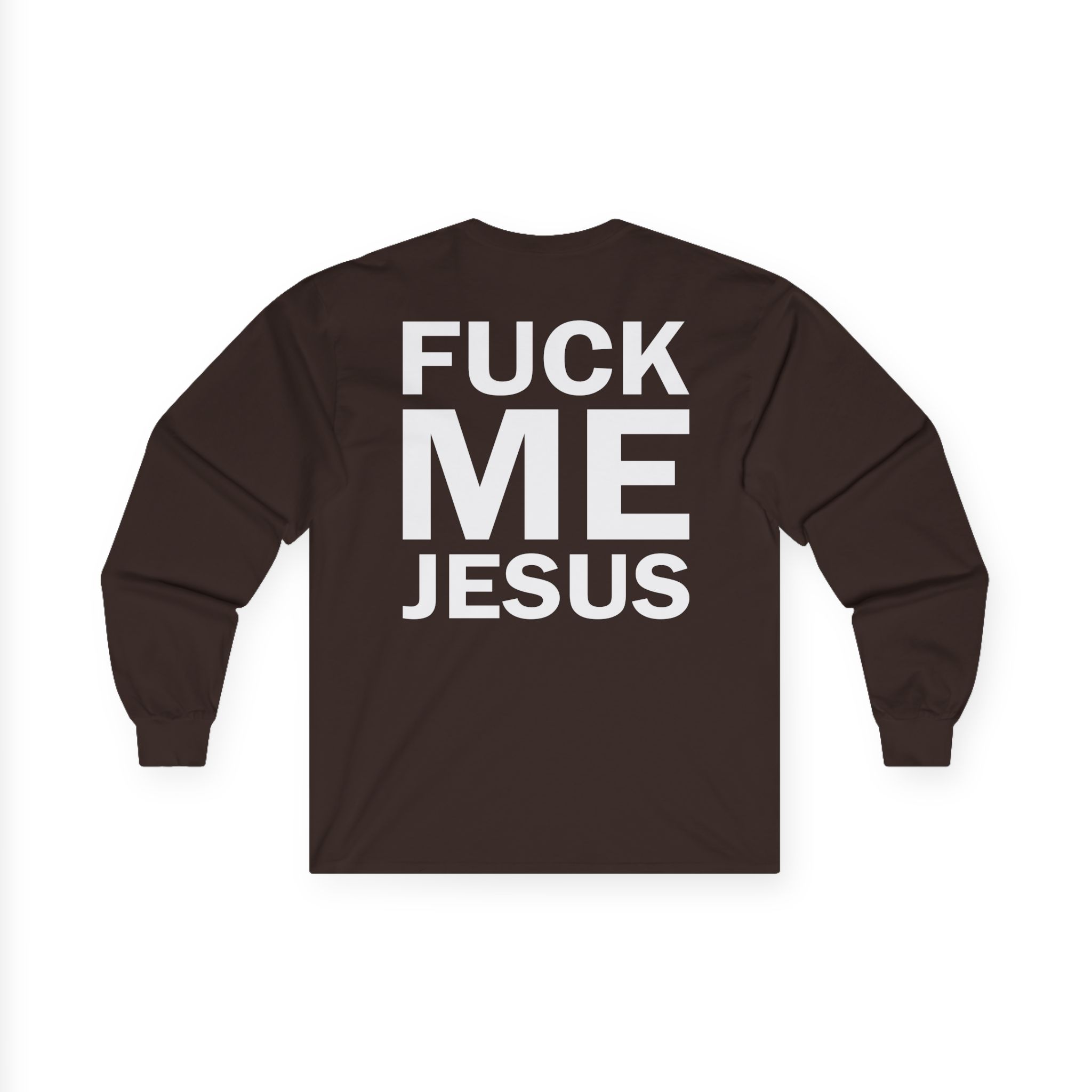 Marduk Fuck Me Jesus Unisex Ultra Cotton Long Sleeve Tee