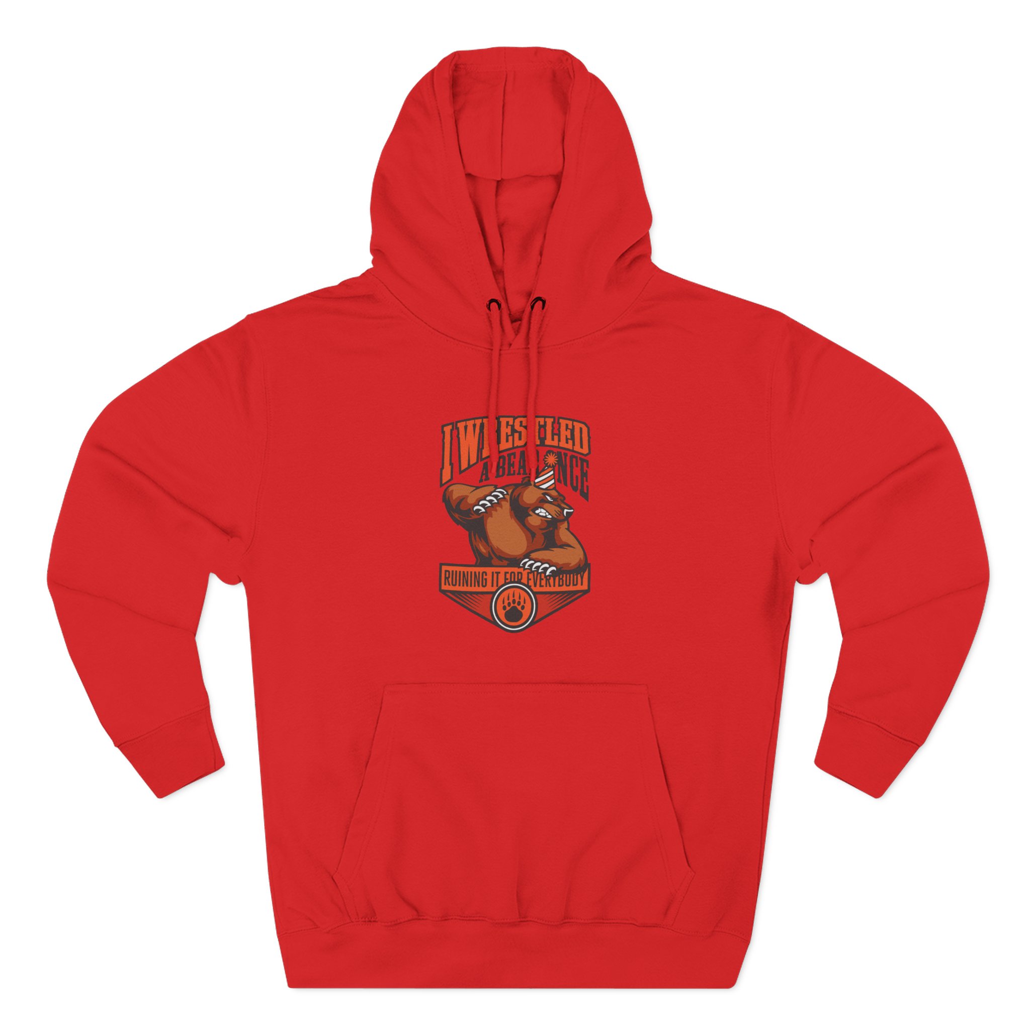 Iwrestledabearonce Three-Panel Fleece Hoodie