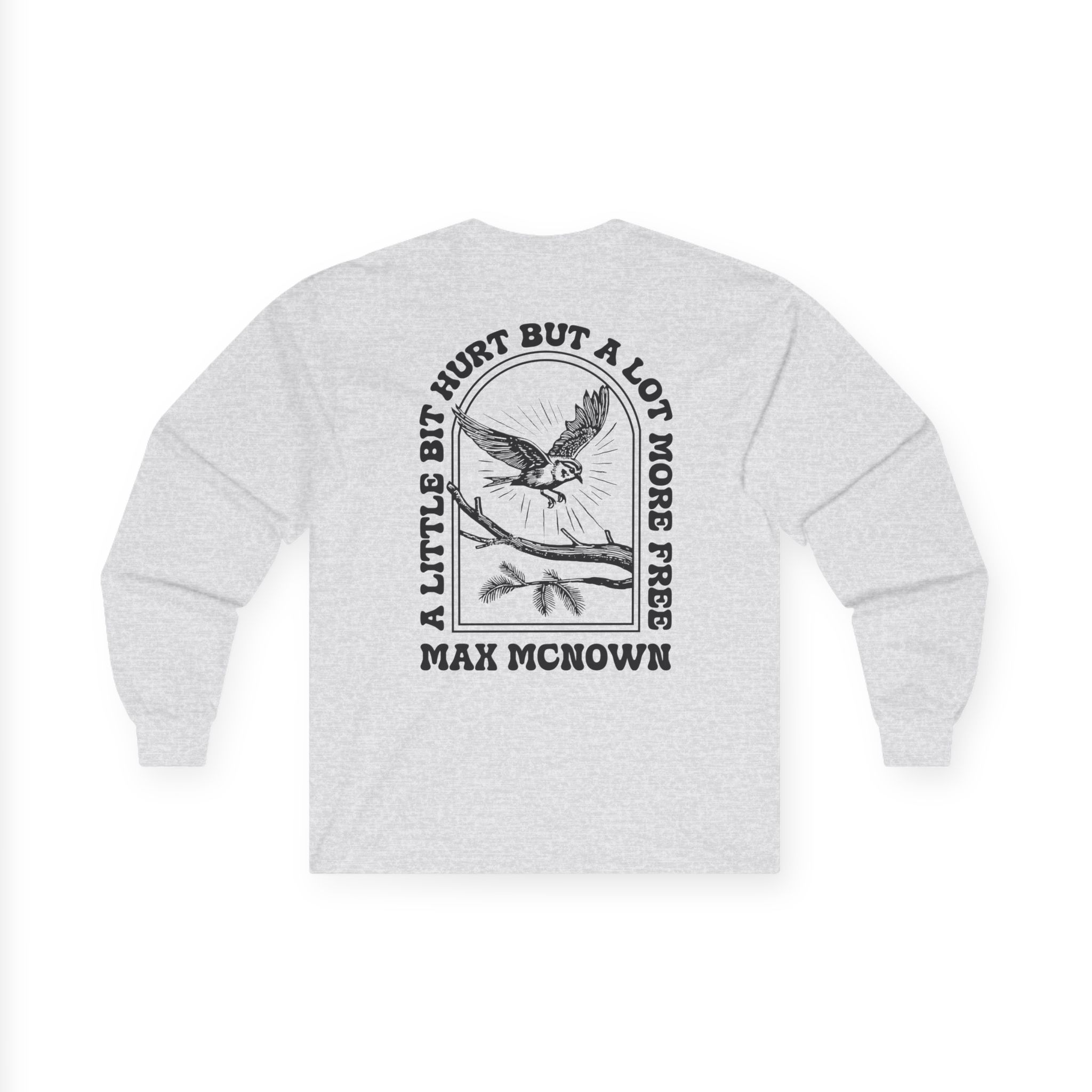 Max Mcnown a Lot More Free Unisex Ultra Cotton Long Sleeve Tee