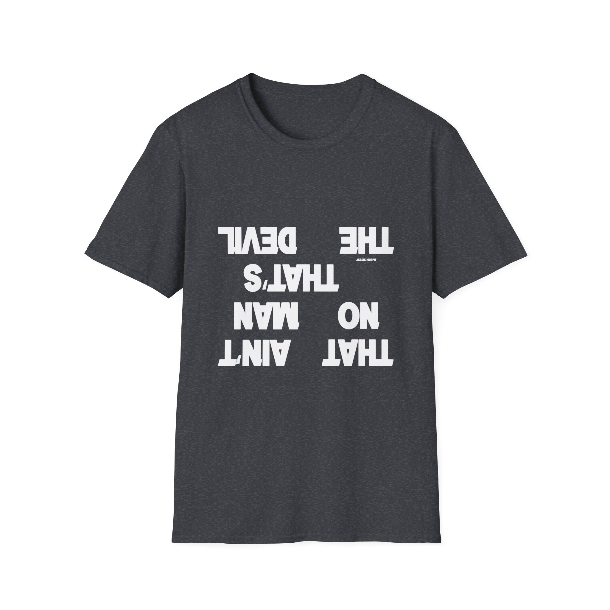 Jessie Murph That Ain't No Man Unisex Softstyle T-Shirt
