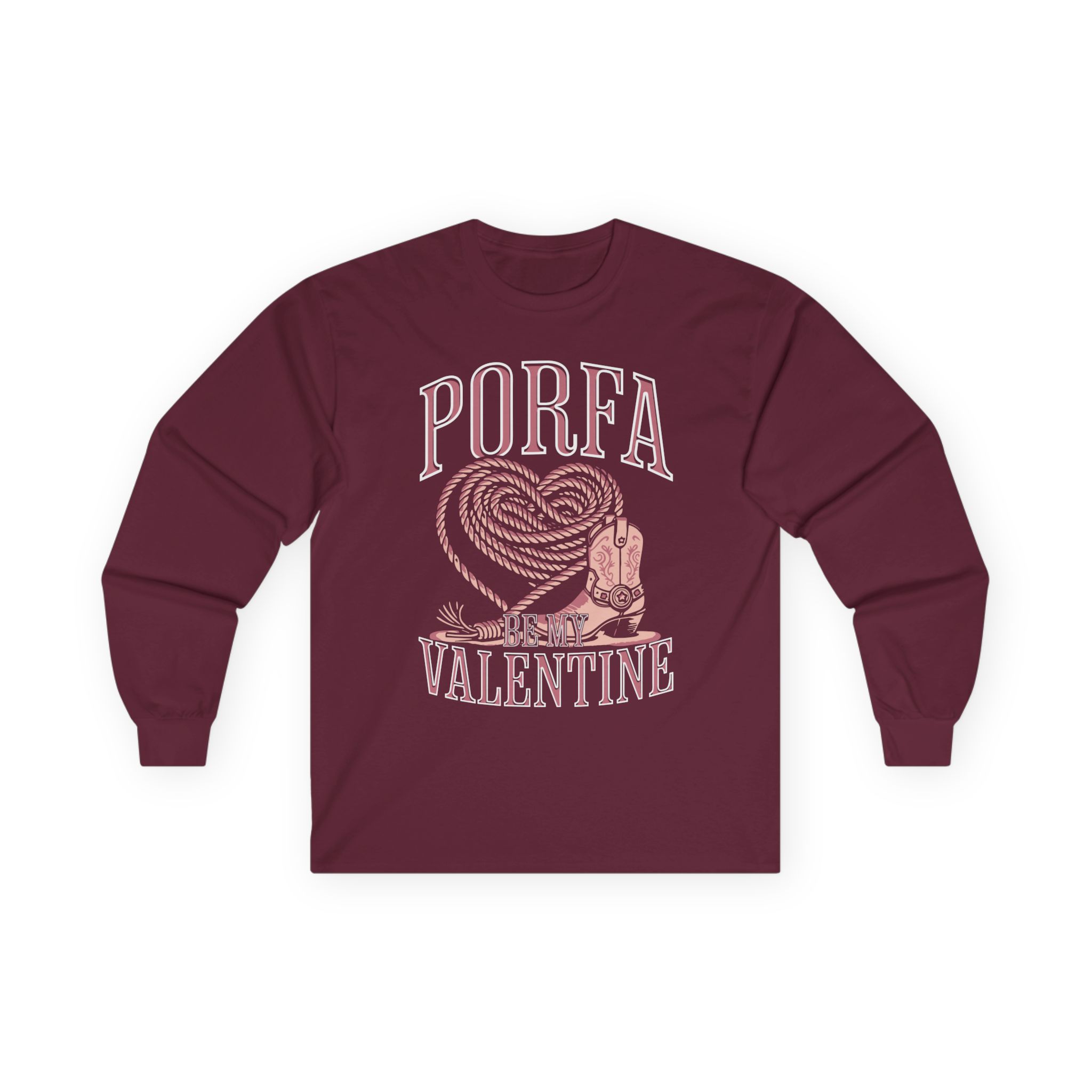 Porfa Be My Valentine Unisex Ultra Cotton Long Sleeve Tee