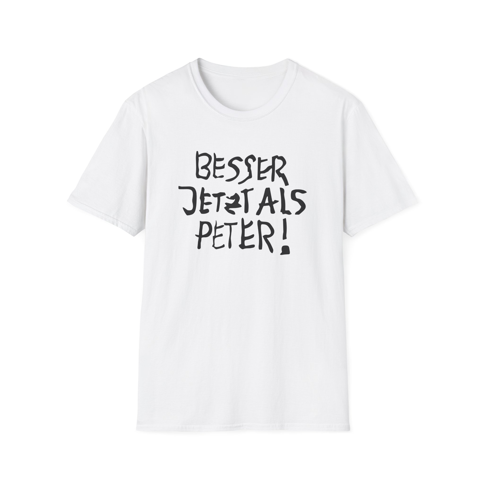 Feinkost Kolinski - Besser Jetzt Als Peter Unisex Softstyle T-Shirt