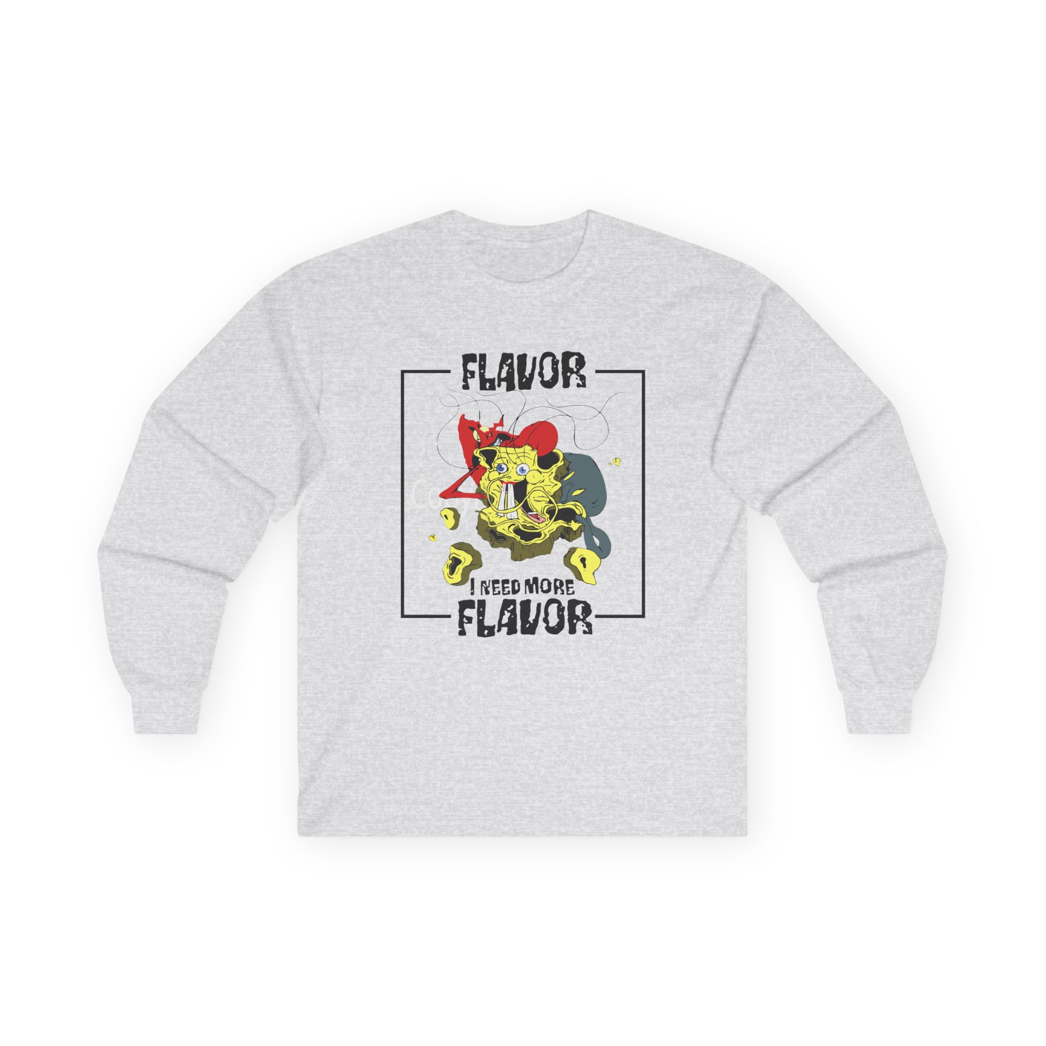 Meatcanyon I Need More Flavor Unisex Ultra Cotton Long Sleeve Tee