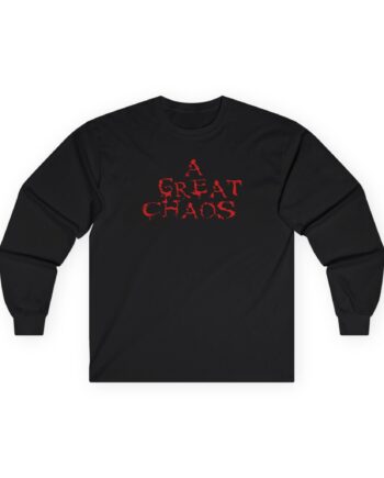 A Great Chaos Unisex Ultra Cotton Long Sleeve Tee