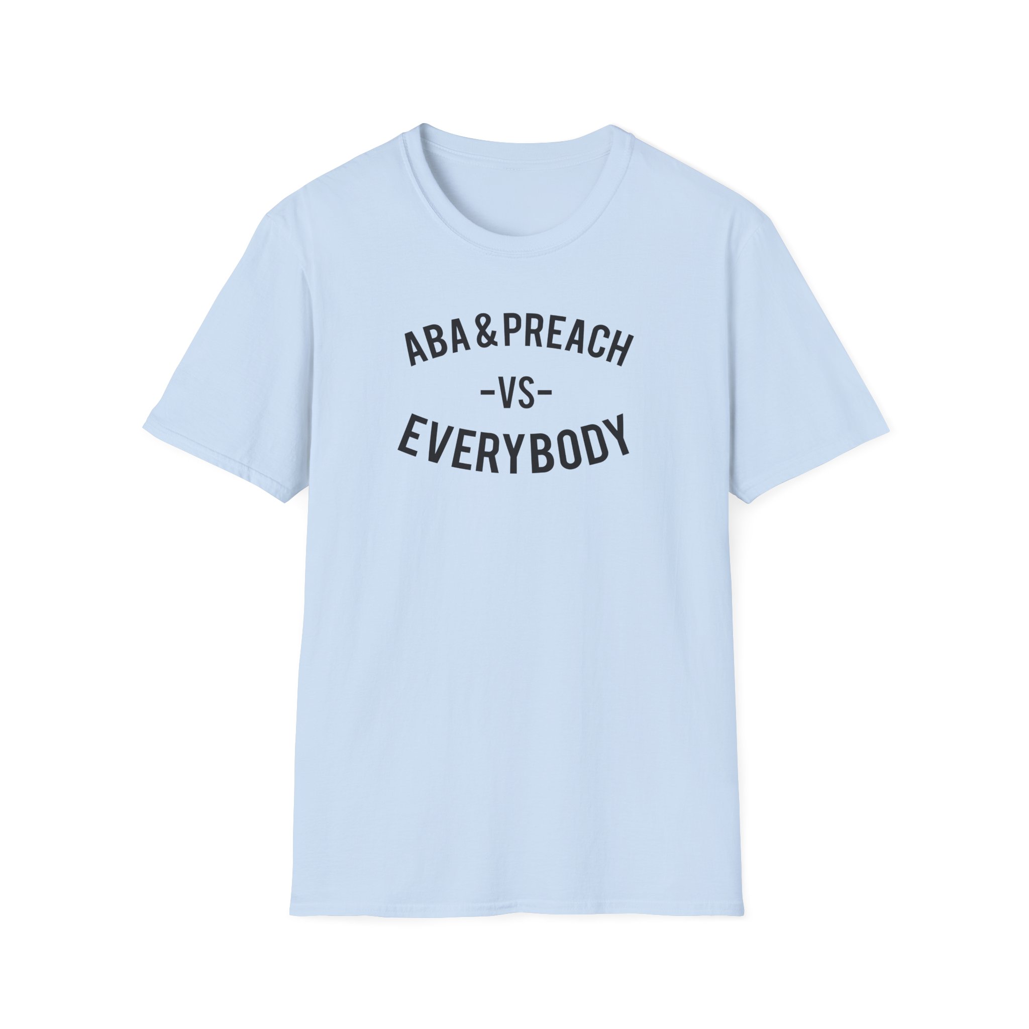 Aba and Preach Unisex Softstyle T-Shirt