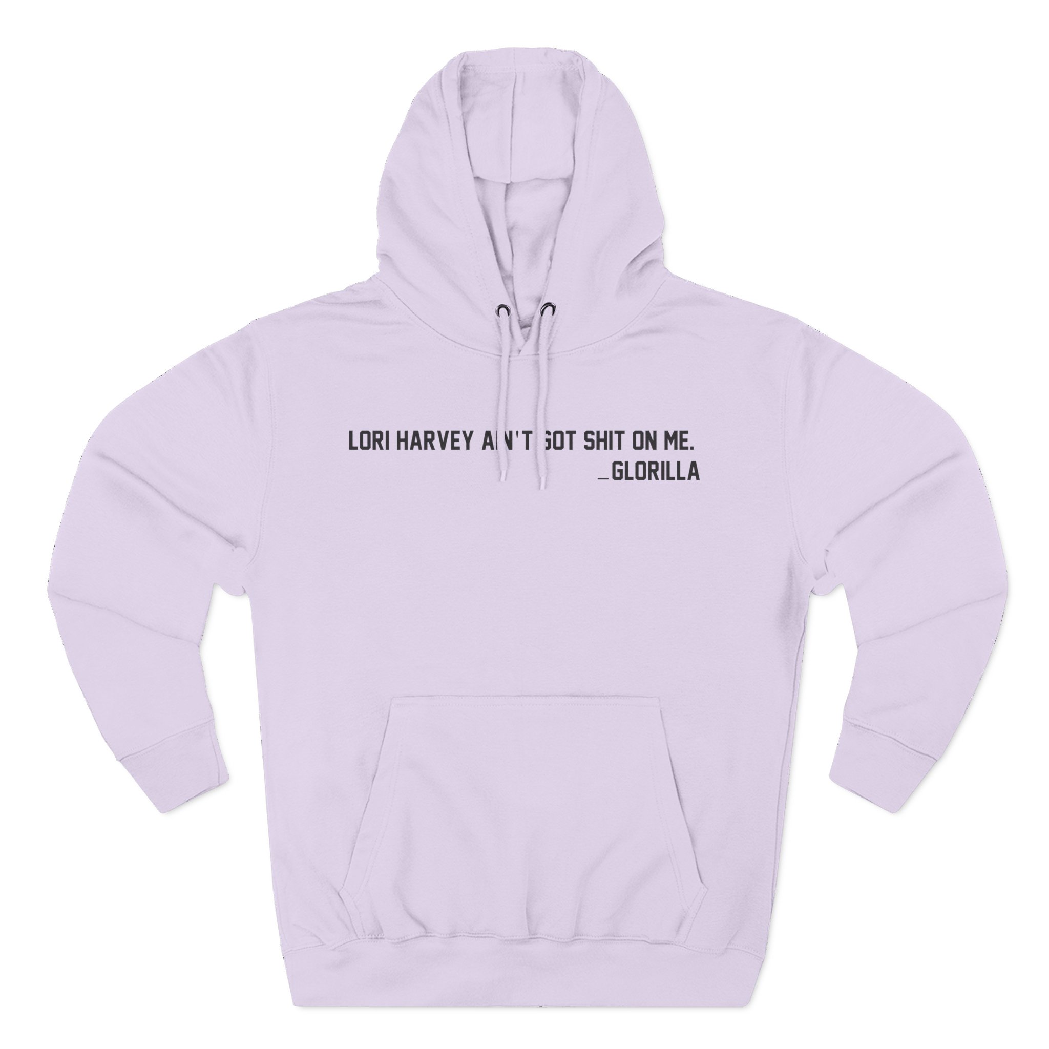 Lori Harvey Ain't Got Shit on Me Glorilla Three-Panel Fleece Hoodie