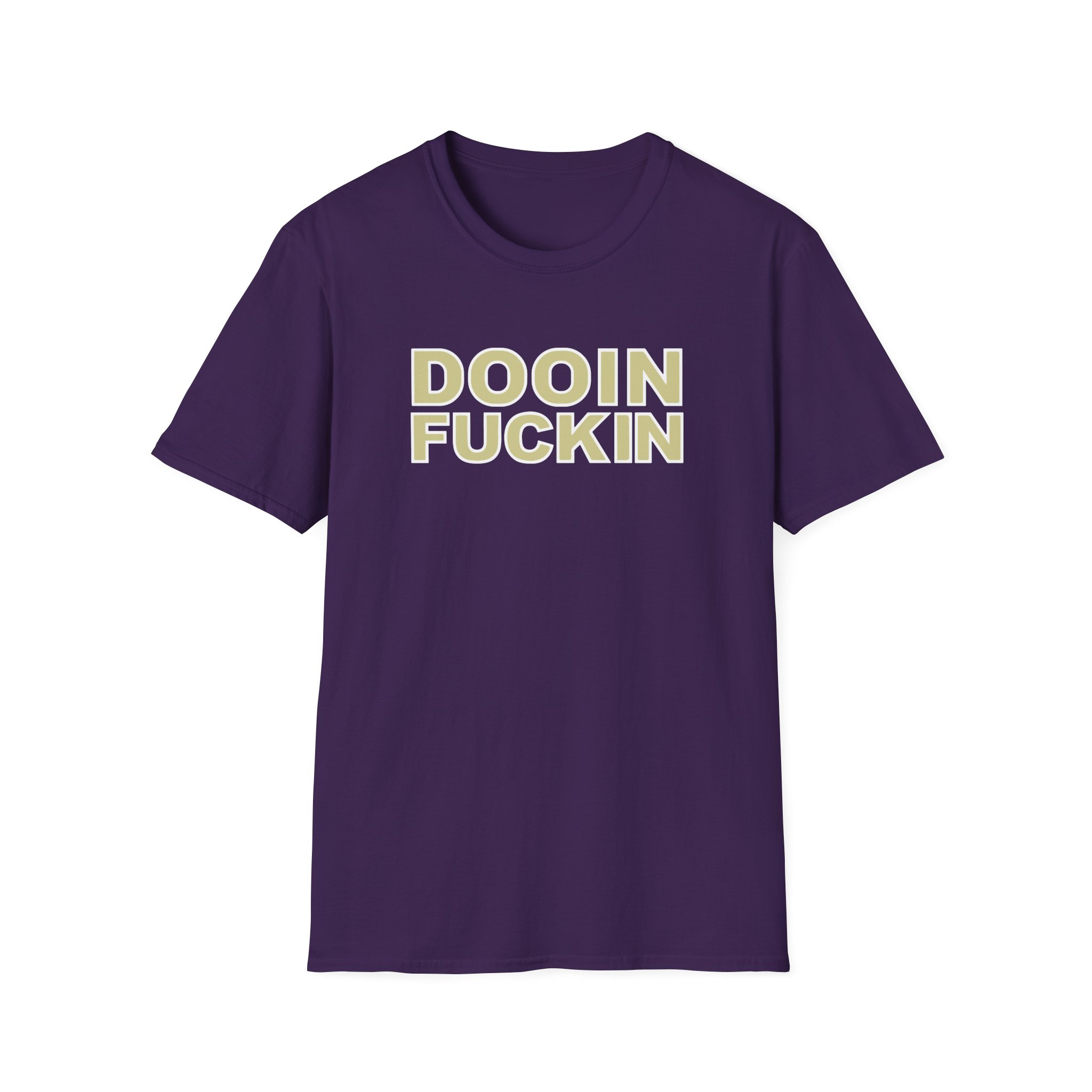 Upchurch Dooin Fuckin Unisex Softstyle T-Shirt