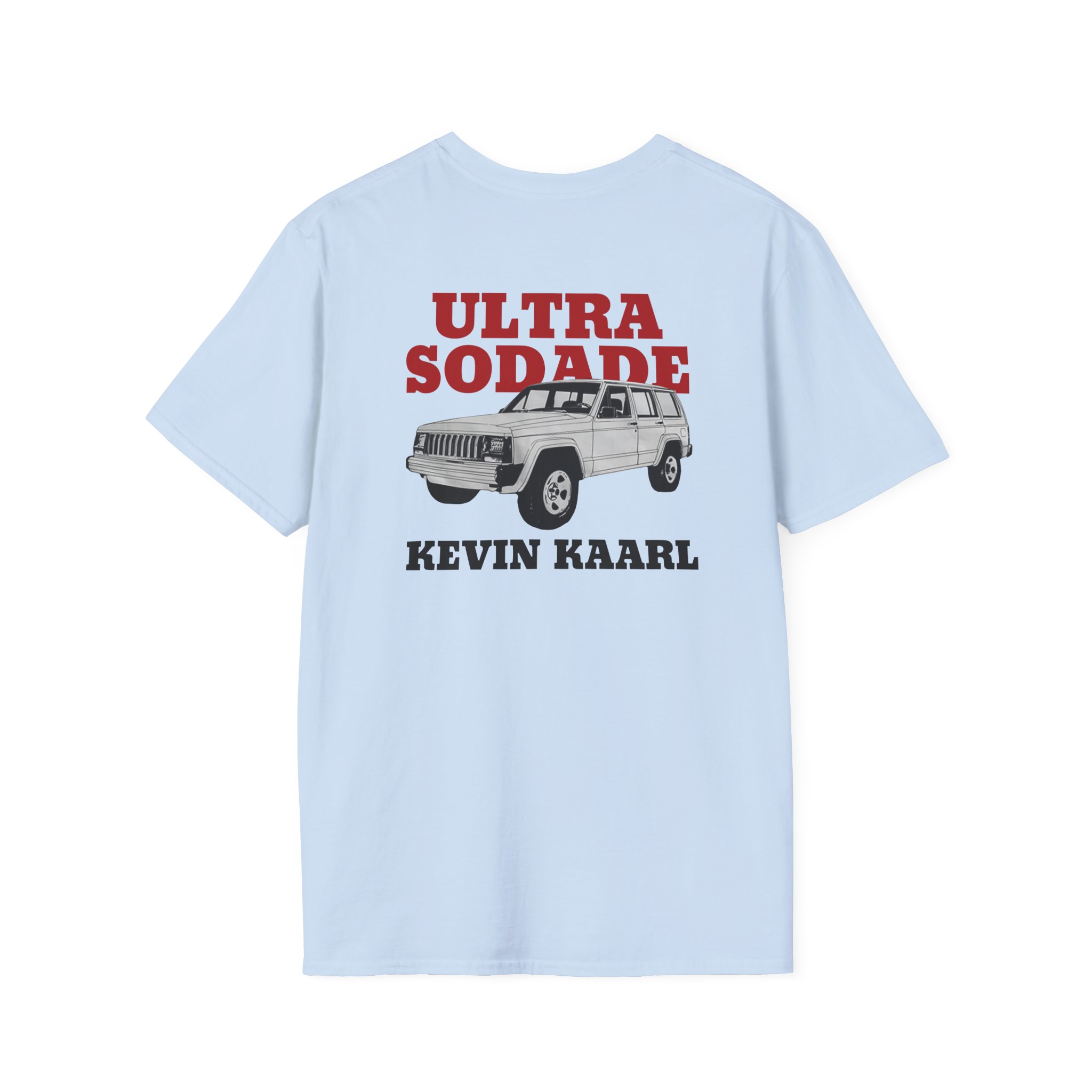 Kevin Kaarl Ultra Sodade Unisex Softstyle T-Shirt