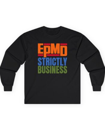 Epmd Strictly Business Unisex Ultra Cotton Long Sleeve Tee