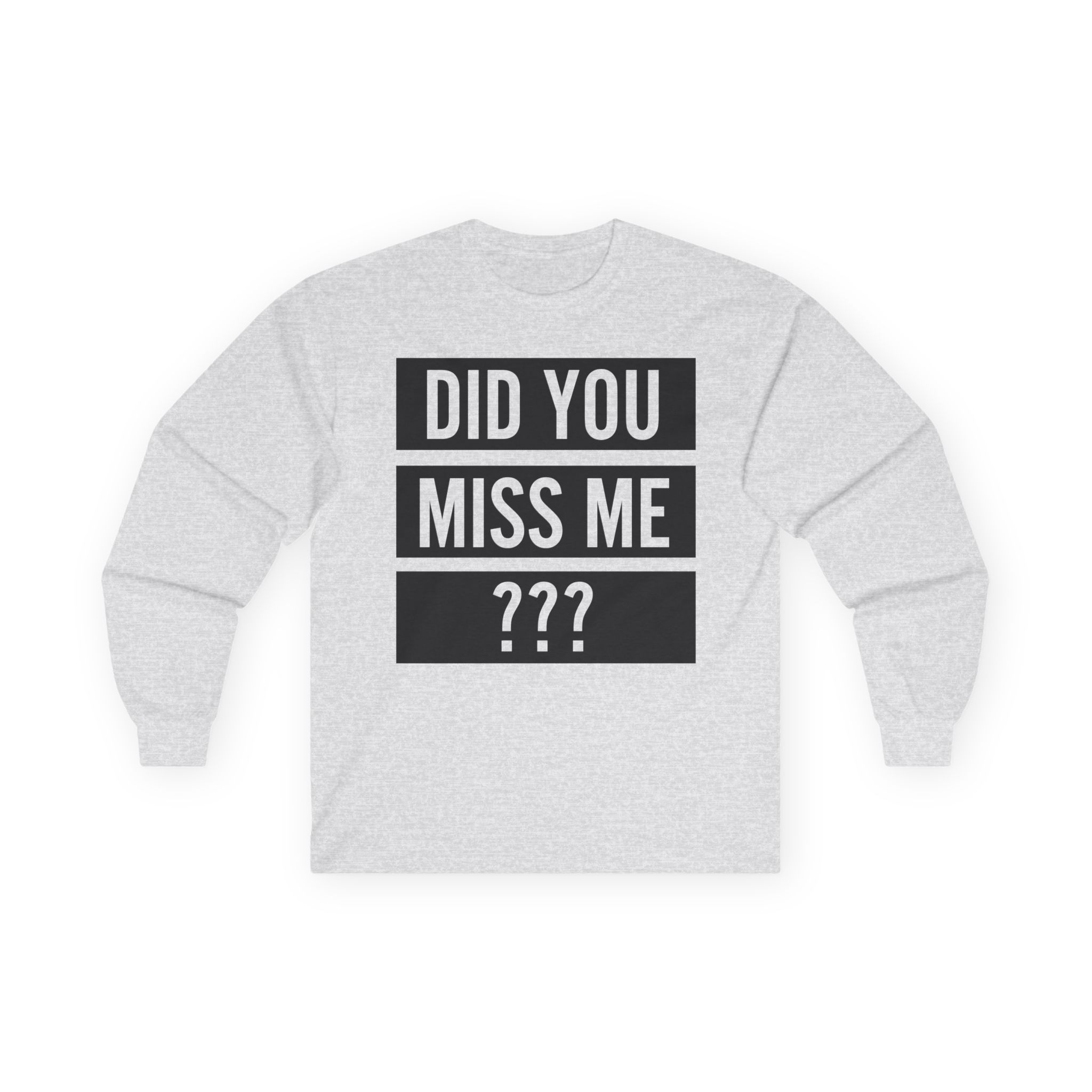Olly Murs Did You Miss Me Unisex Ultra Cotton Long Sleeve Tee