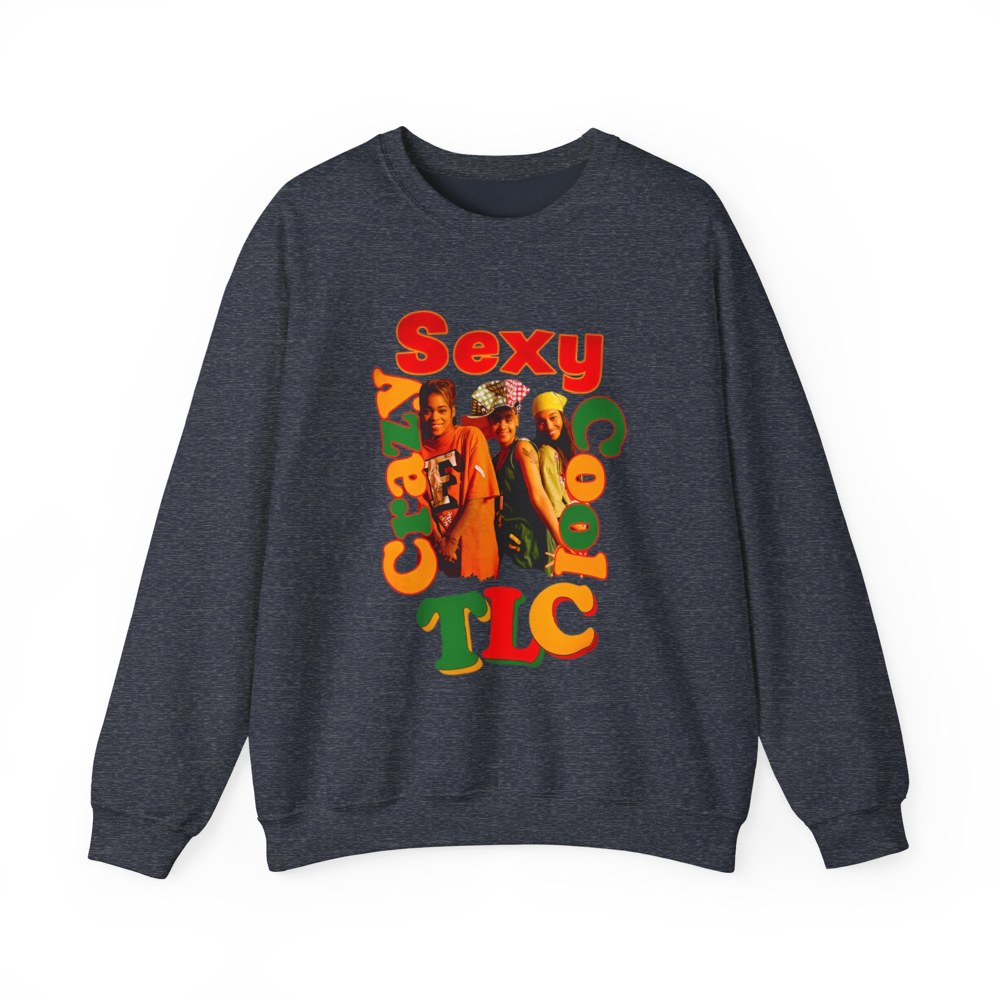 TLC Crazy Sexy Unisex Heavy Blendâ„¢ Crewneck Sweatshirt