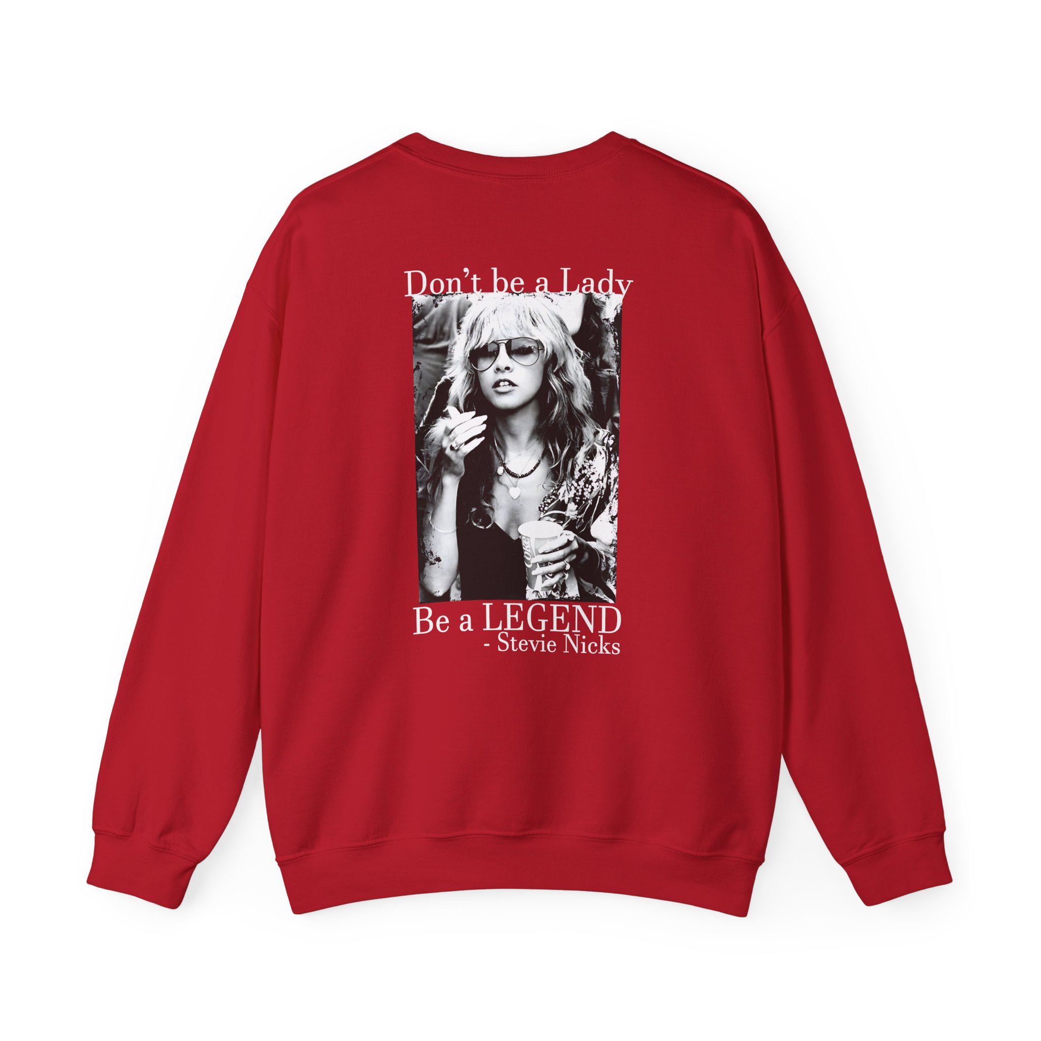 Stevie Nicks Don't Be A Lady, Be A Legend Unisex Heavy Blendâ„¢ Crewneck Sweatshirt