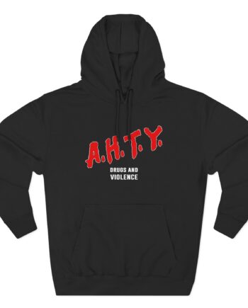 All Hail the Yeti Drugs and Violence Three-Panel Fleece Hoodie
