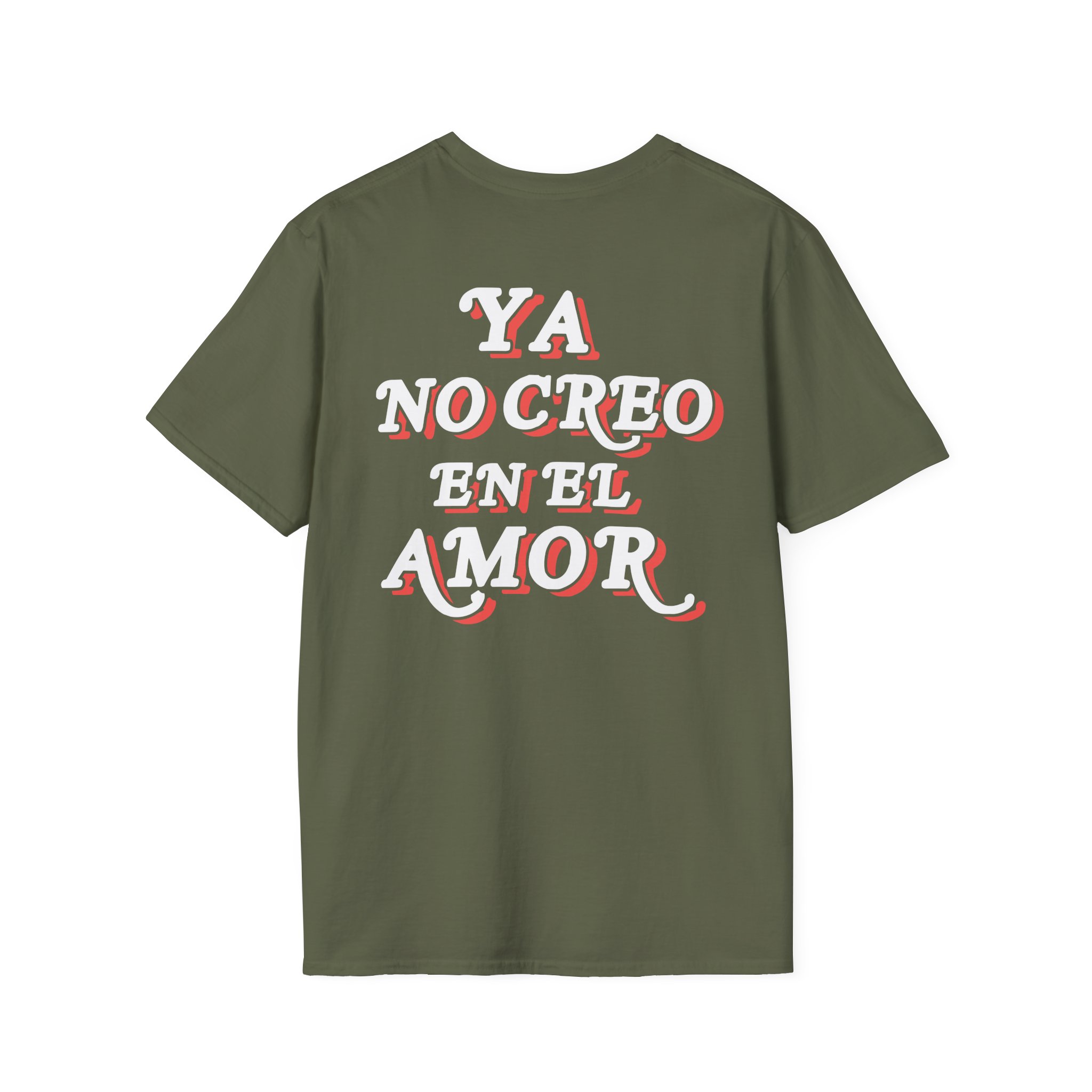 Chicos Toxicos Ya No Creo en El Amor Unisex Softstyle T-Shirt