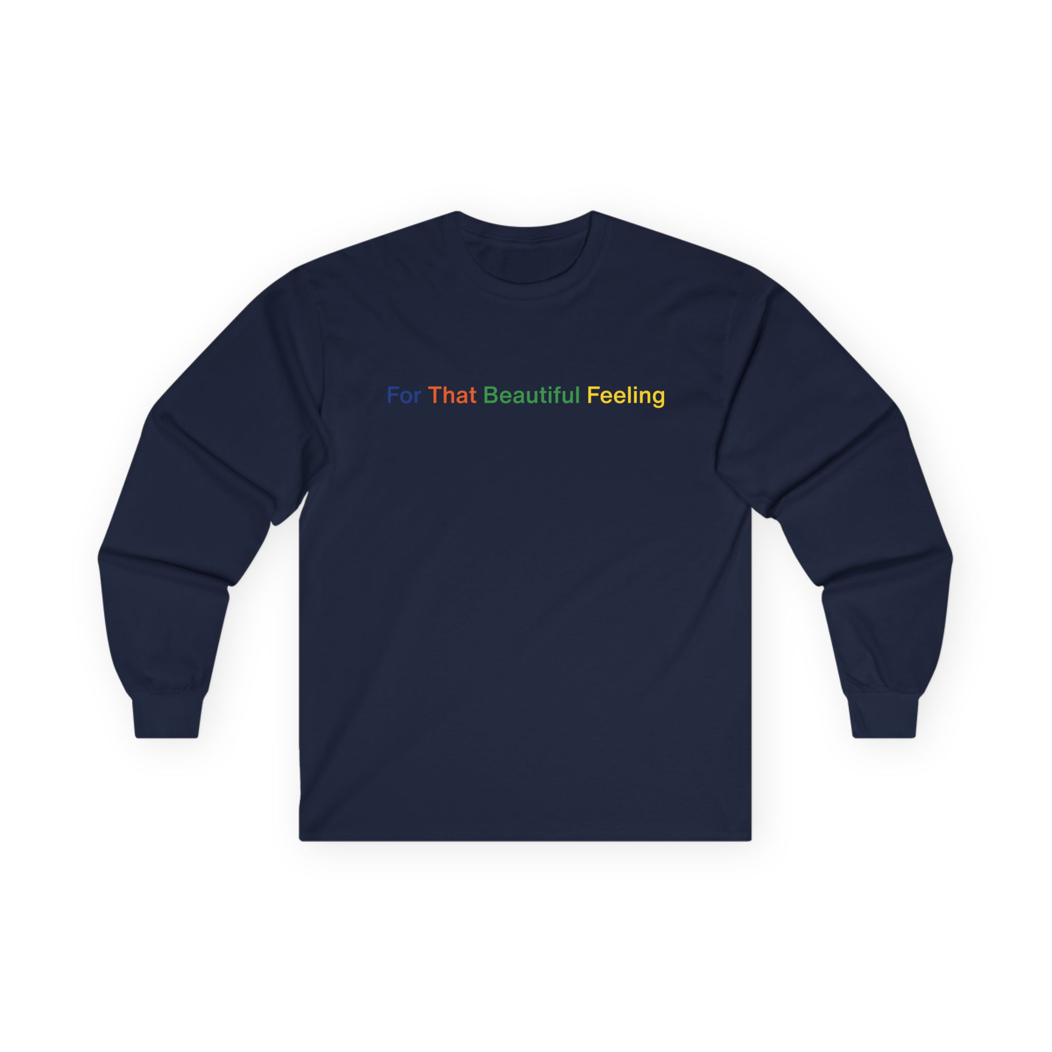 The Chemical Brothers for That Beautiful Feeling Unisex Ultra Cotton Long Sleeve Tee