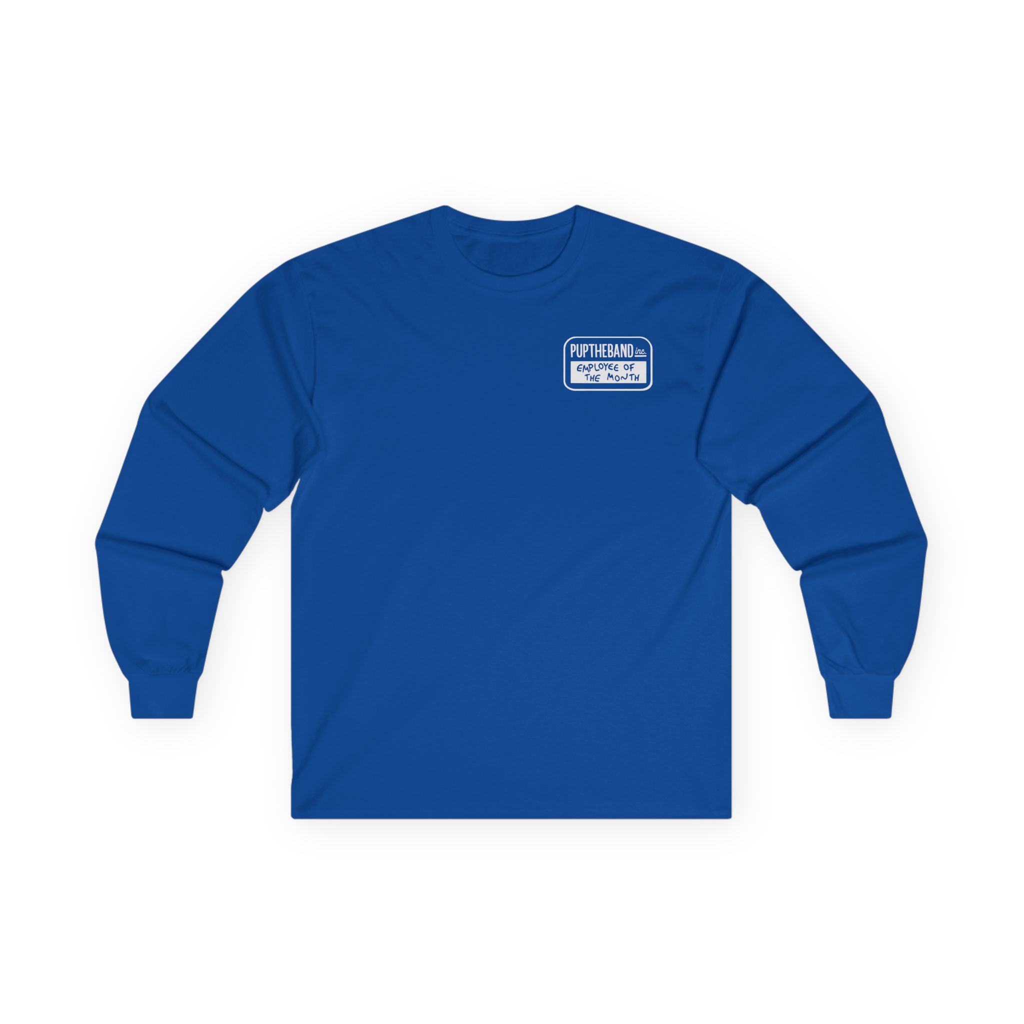 Pup Employee of the Month Unisex Ultra Cotton Long Sleeve Tee