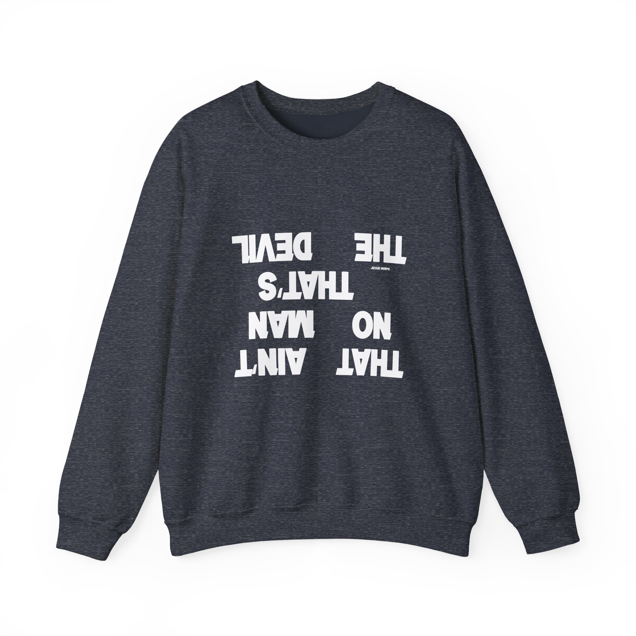 Jessie Murph That Ain't No Man Unisex Heavy Blendâ„¢ Crewneck Sweatshirt
