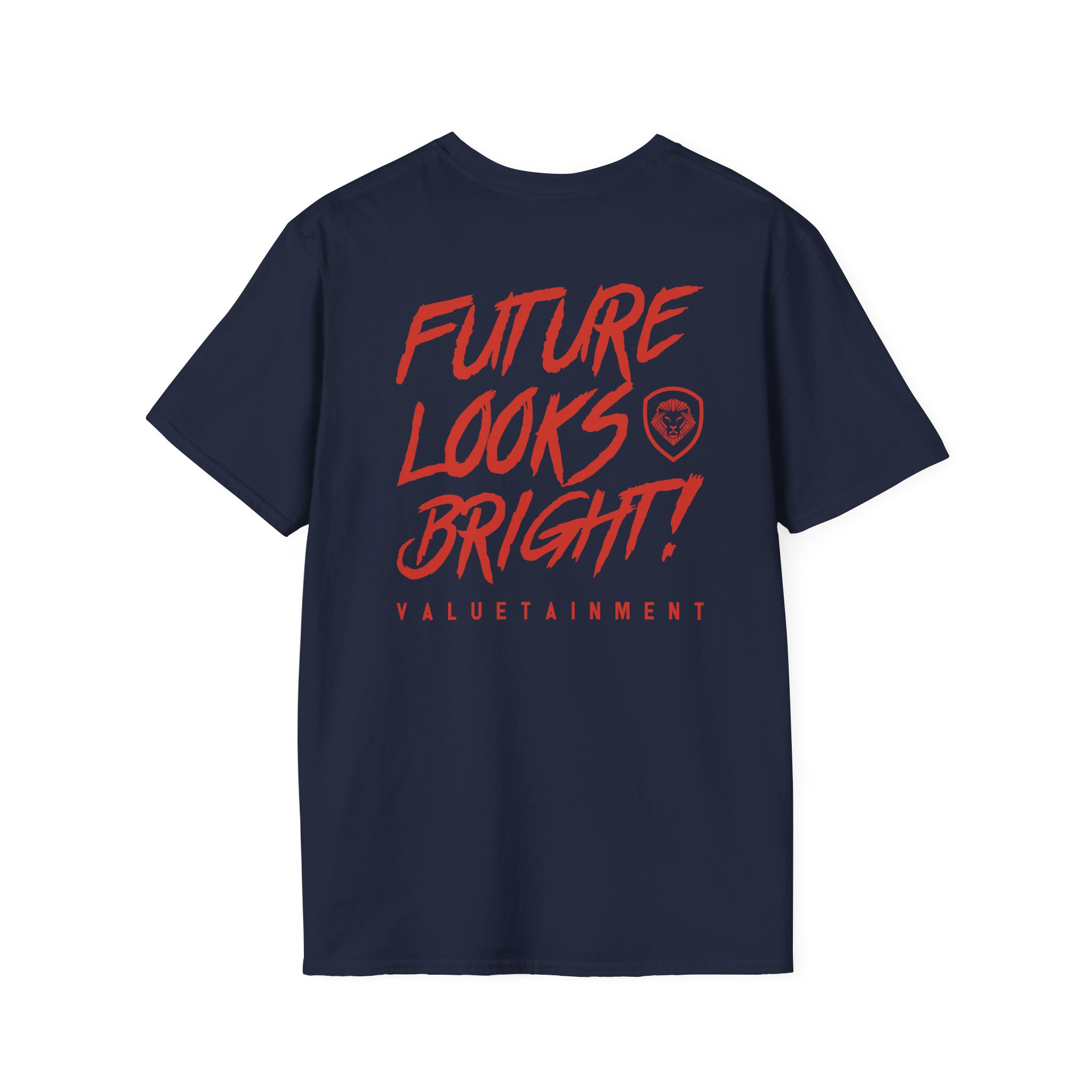 Valuetainment Future Looks Bright Unisex Softstyle T-Shirt