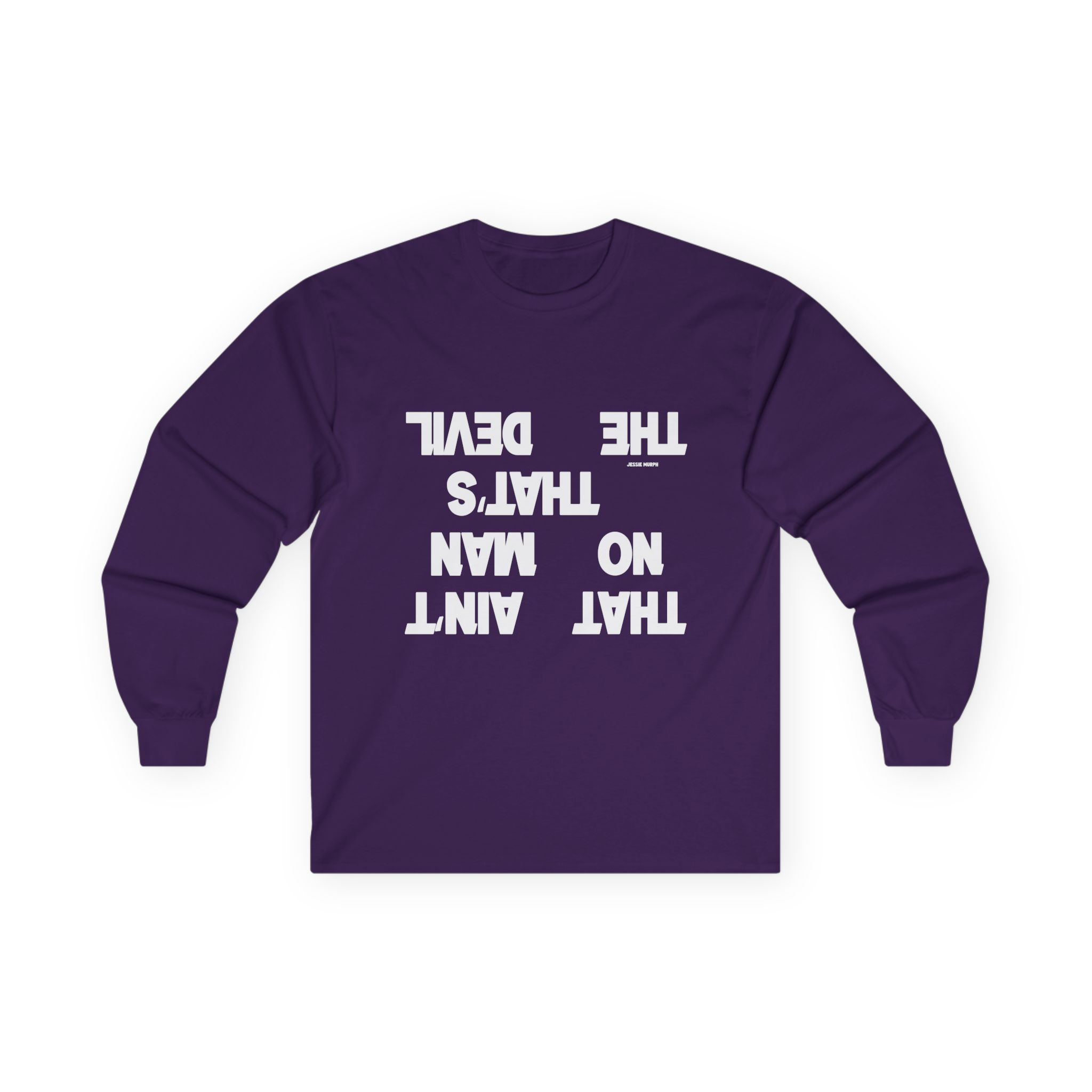 Jessie Murph That Ain't No Man Unisex Ultra Cotton Long Sleeve Tee