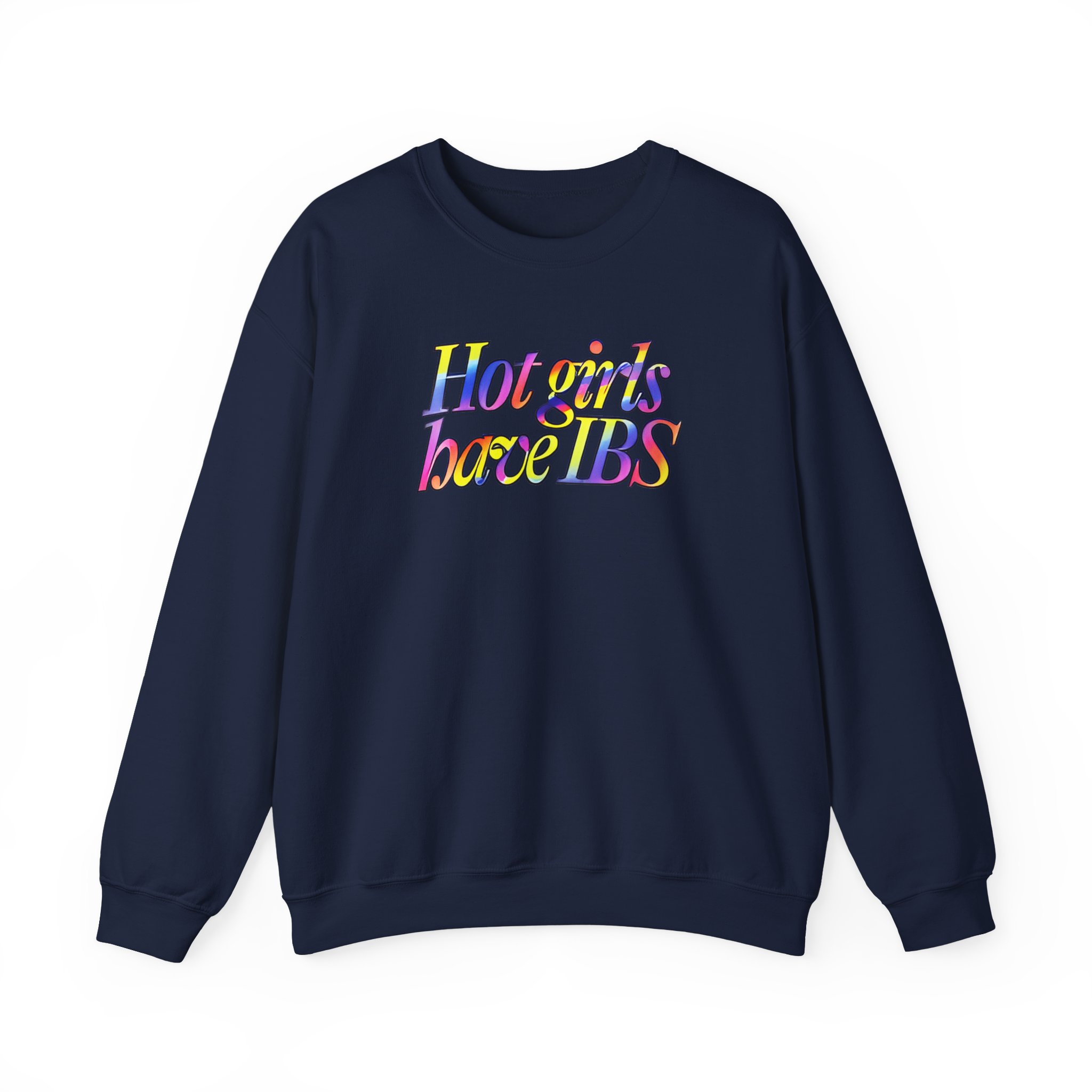 Willow Pill Hot Girls Have Ibs Unisex Heavy Blendâ„¢ Crewneck Sweatshirt