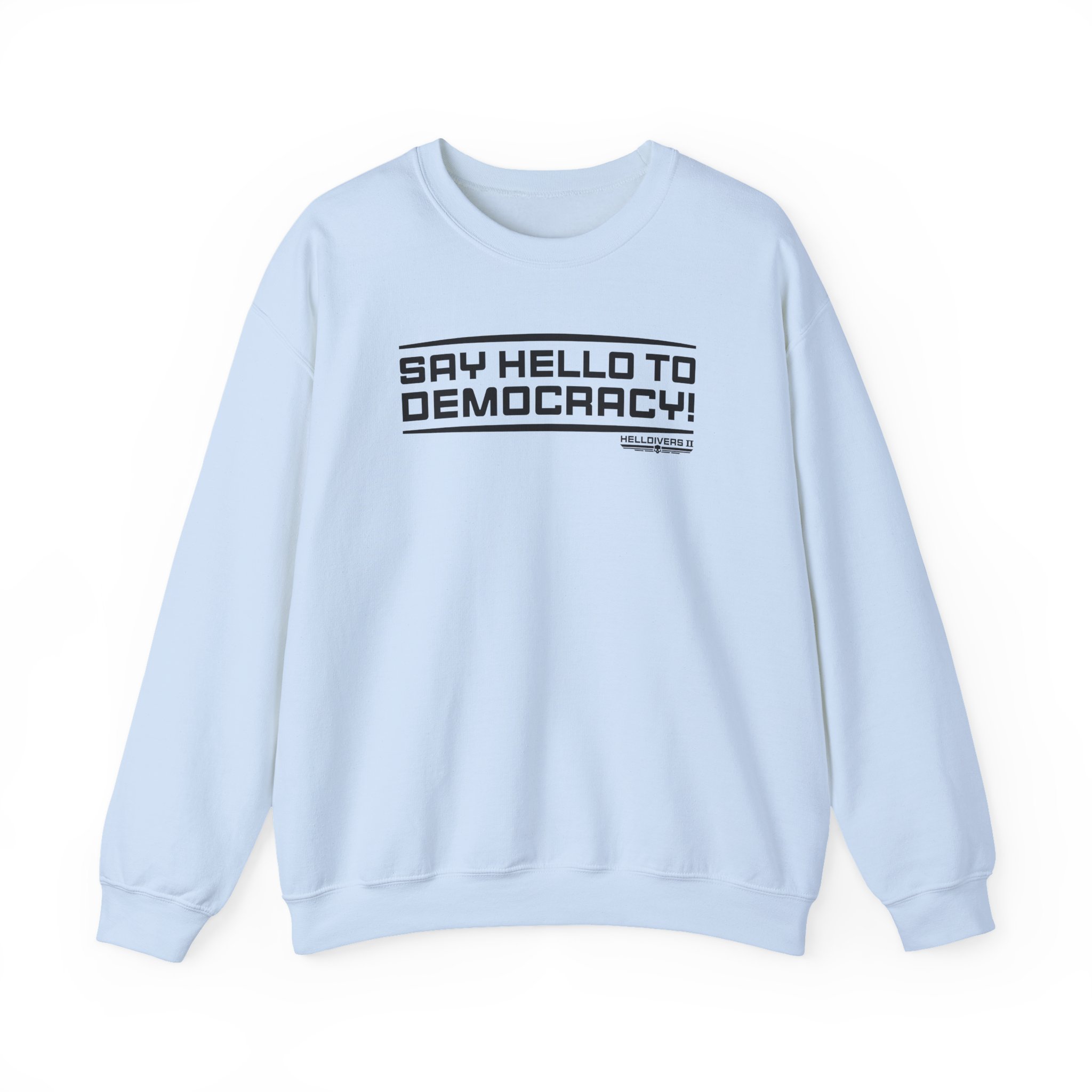 Helldivers Hello to Democracy Unisex Heavy Blendâ„¢ Crewneck Sweatshirt