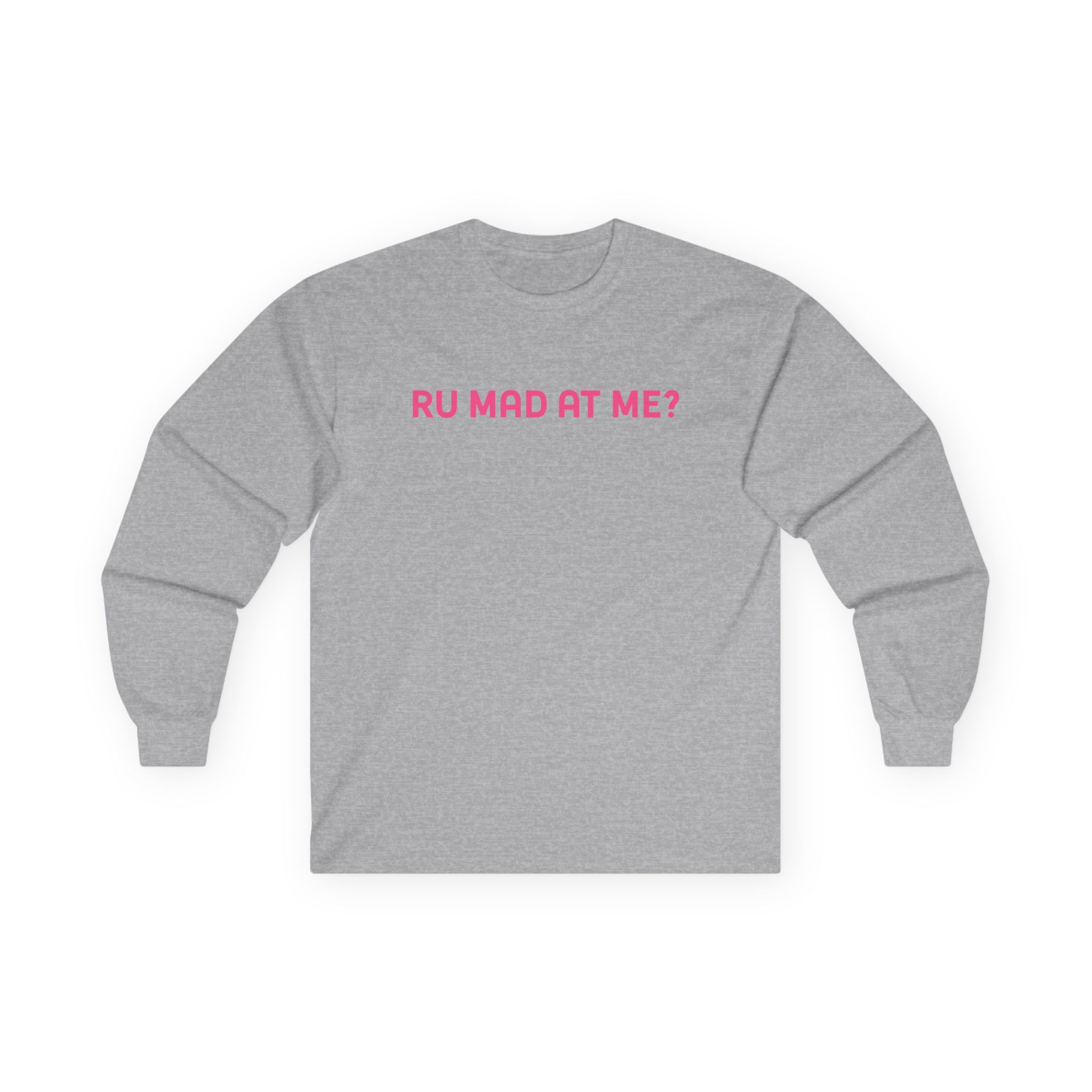 Kat Timpf R U Mad at Me Unisex Ultra Cotton Long Sleeve Tee