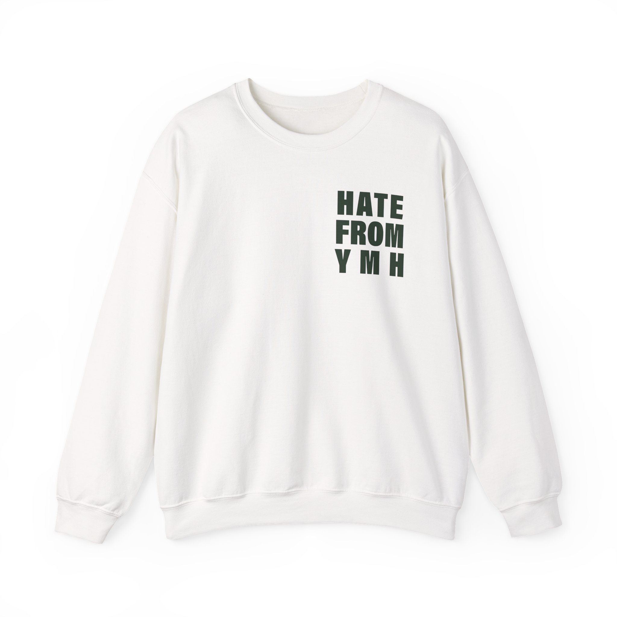 Ymh Hate From YMH Unisex Heavy Blendâ„¢ Crewneck Sweatshirt