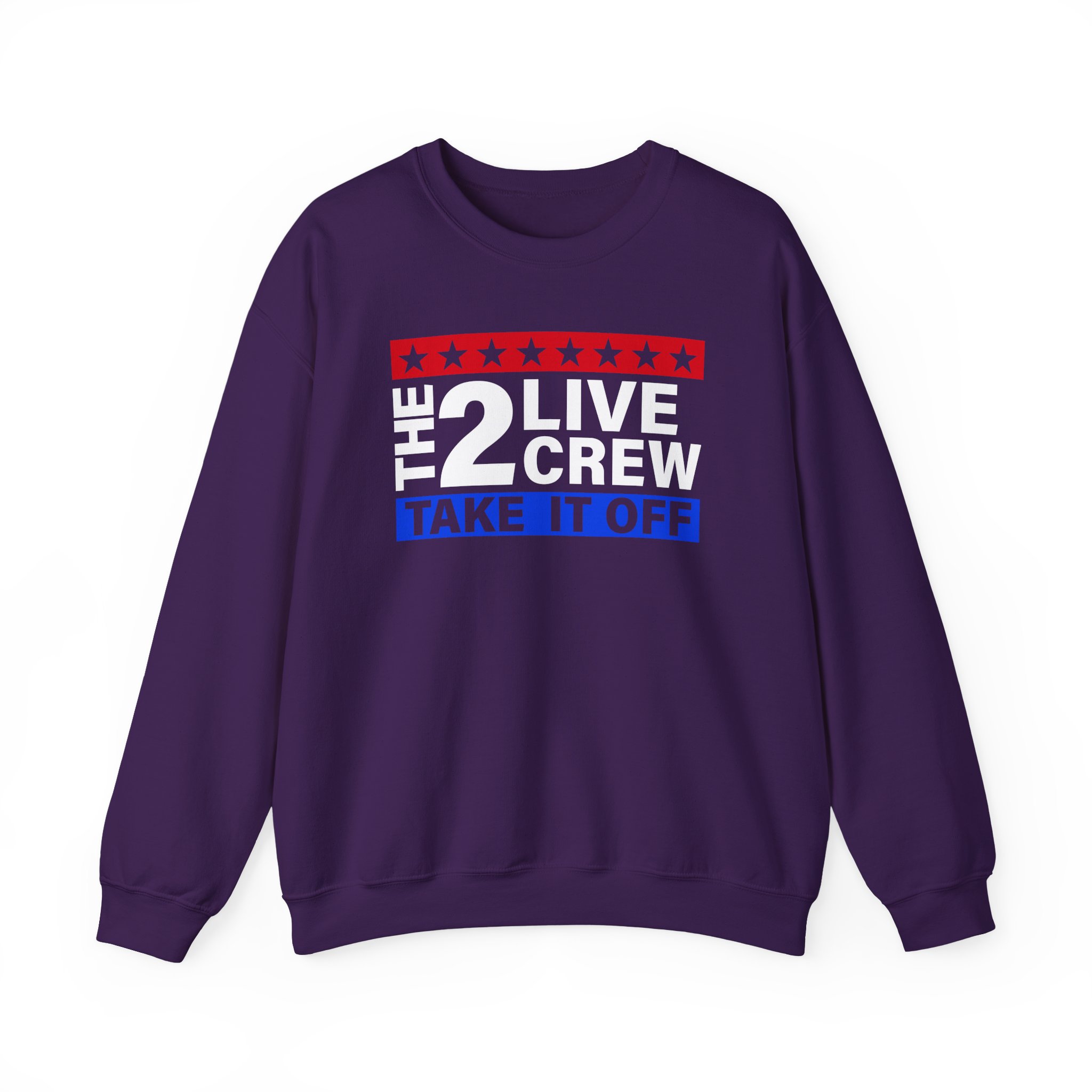 2 Live Crew Take It Off Unisex Heavy Blendâ„¢ Crewneck Sweatshirt