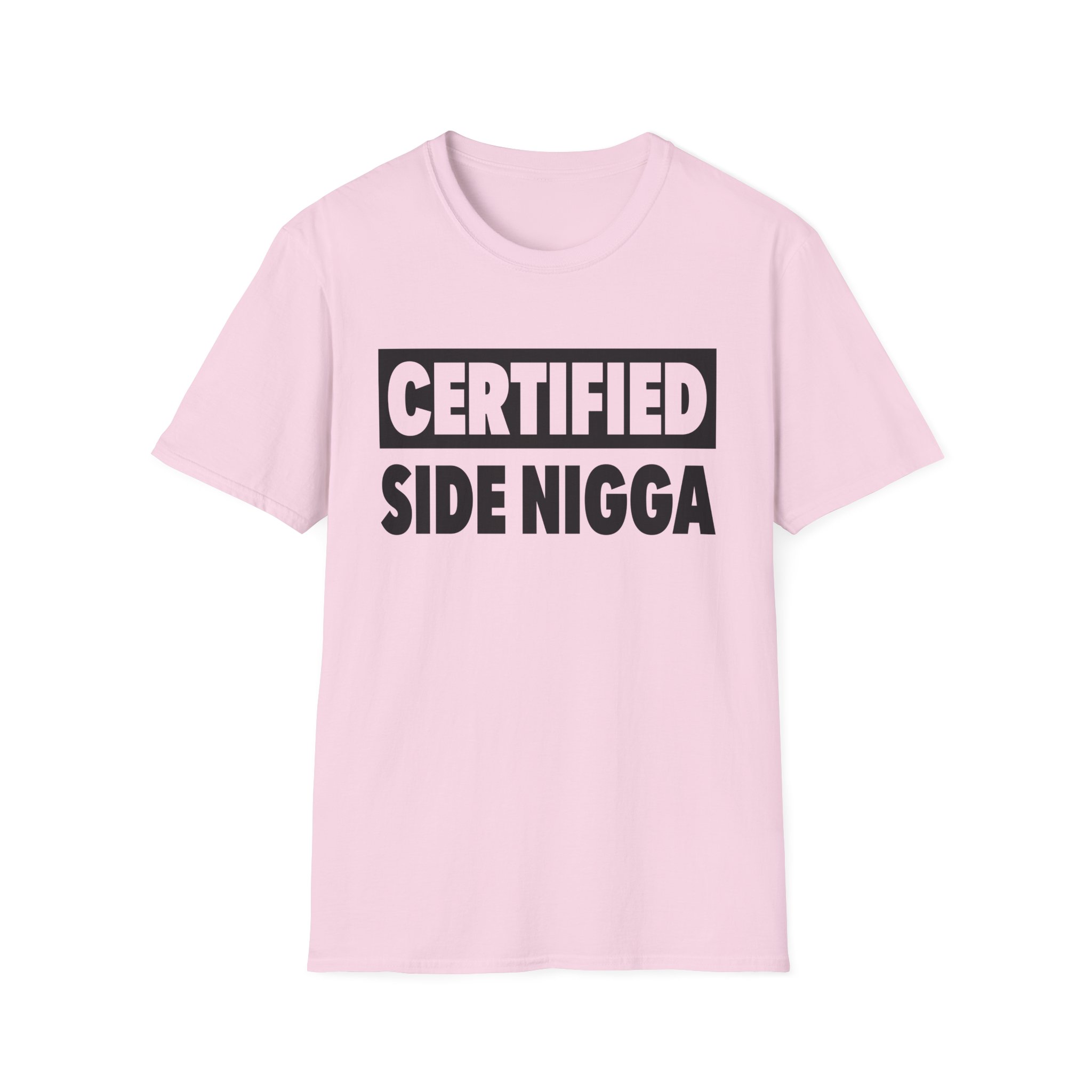 Thundercat Certified Side Nigga Unisex Softstyle T-Shirt