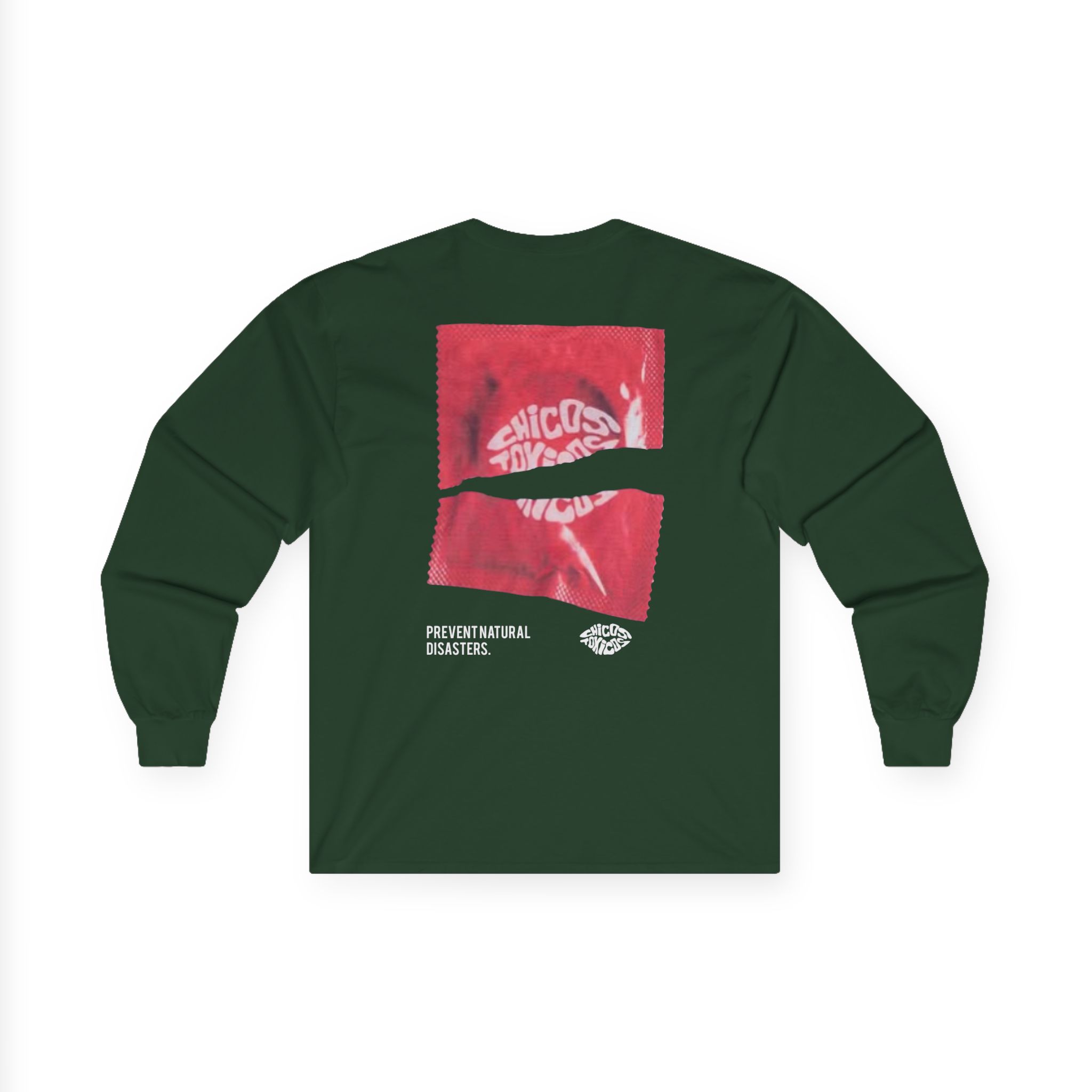 Chicos Toxicos Prevent Natural Disasters Unisex Ultra Cotton Long Sleeve Tee