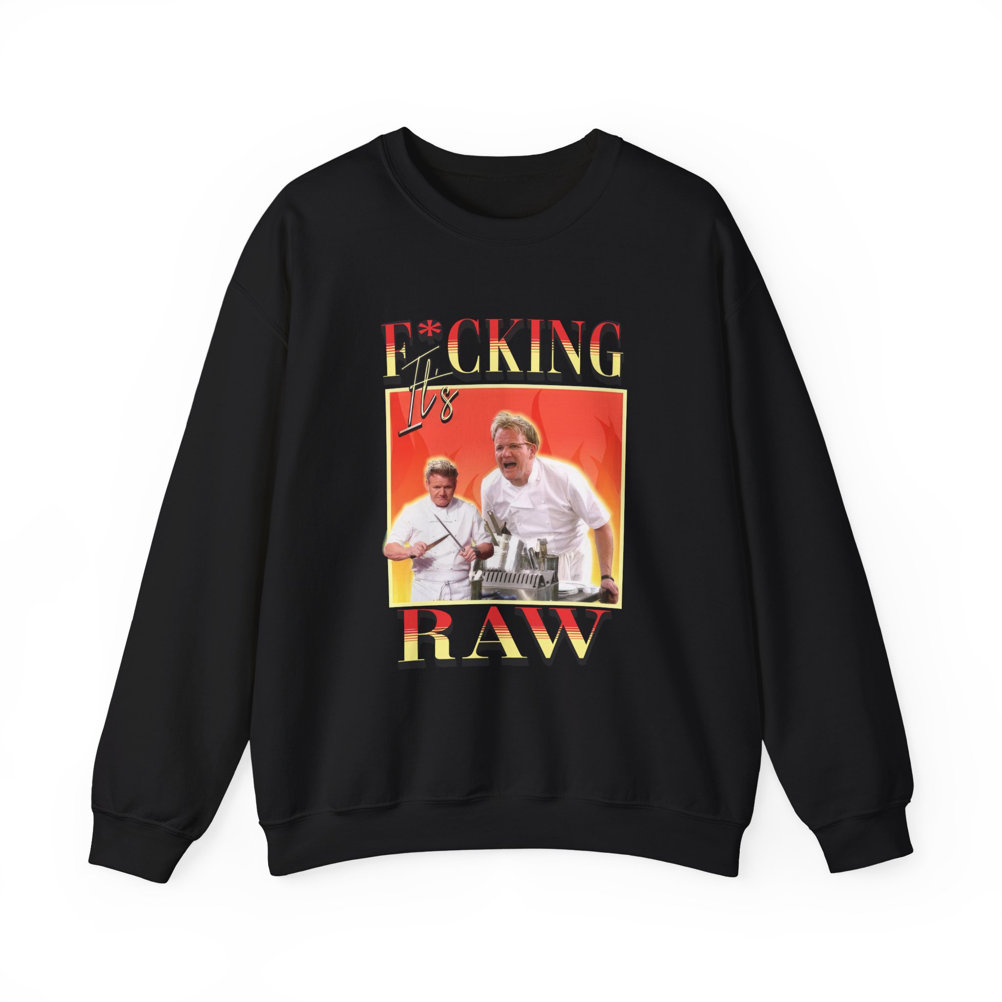 Gordon Ramsay It's F*cking Raw Unisex Heavy Blendâ„¢ Crewneck Sweatshirt