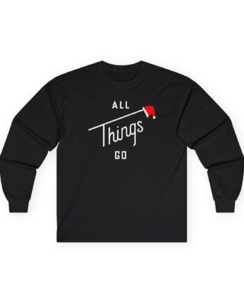 All Things Go Crismistmas Unisex Ultra Cotton Long Sleeve Tee