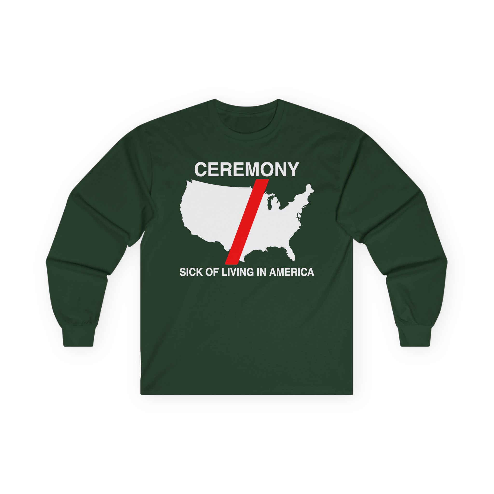 Ceremony Sick of Living in America Map Unisex Ultra Cotton Long Sleeve Tee