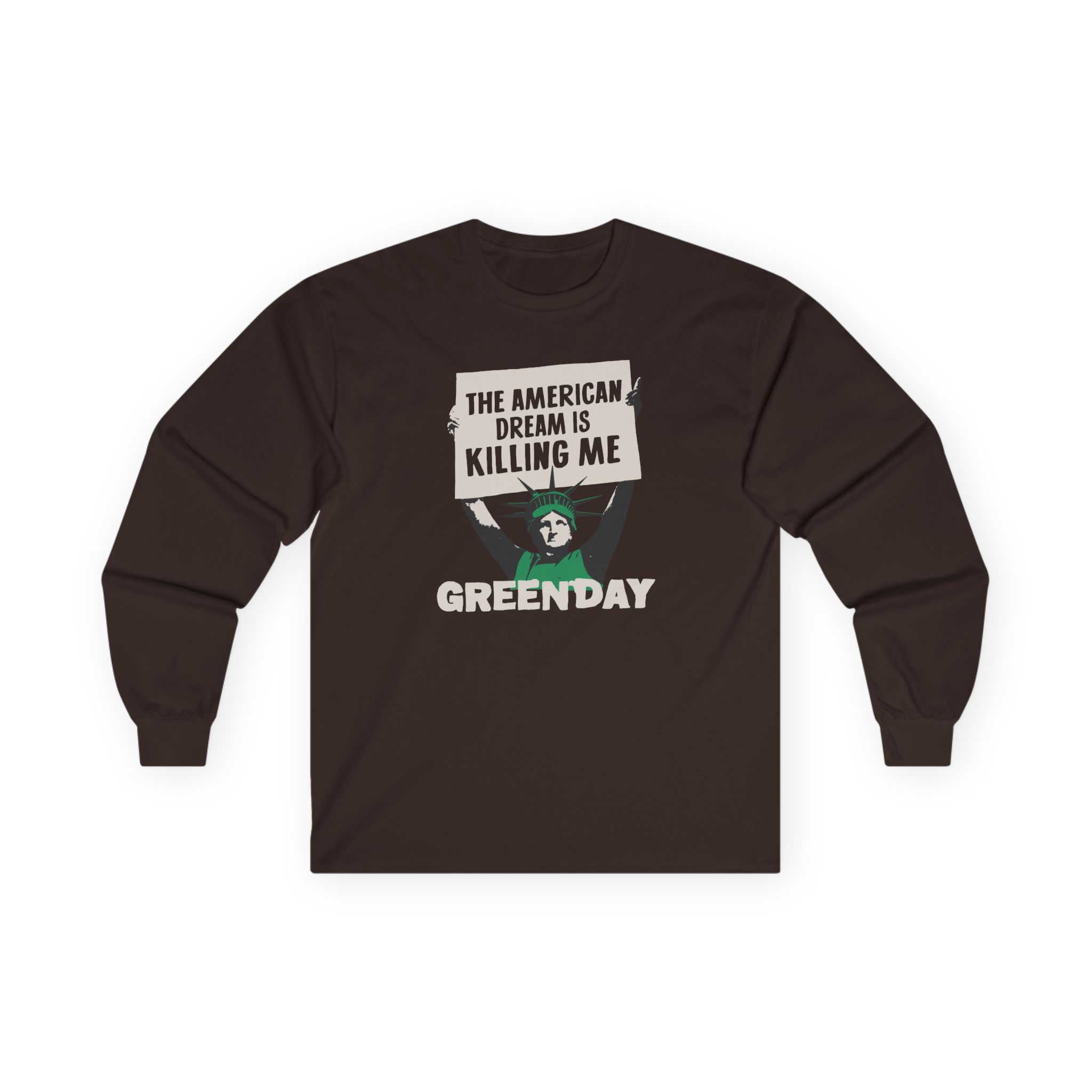 Green Day Lady Liberty Protest Unisex Ultra Cotton Long Sleeve Tee