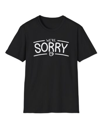 Drawfee We're Sorry Unisex Softstyle T-Shirt