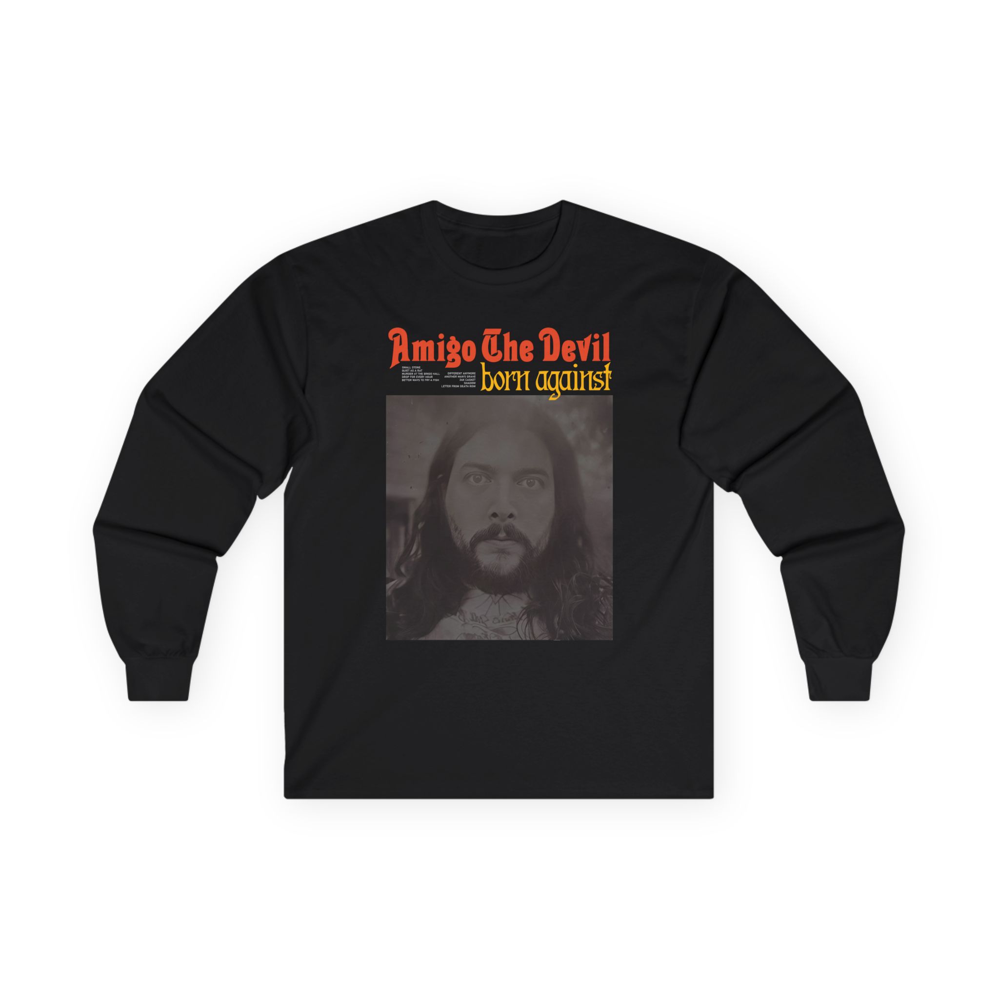 Amigo the Devil Born Against Unisex Ultra Cotton Long Sleeve Tee