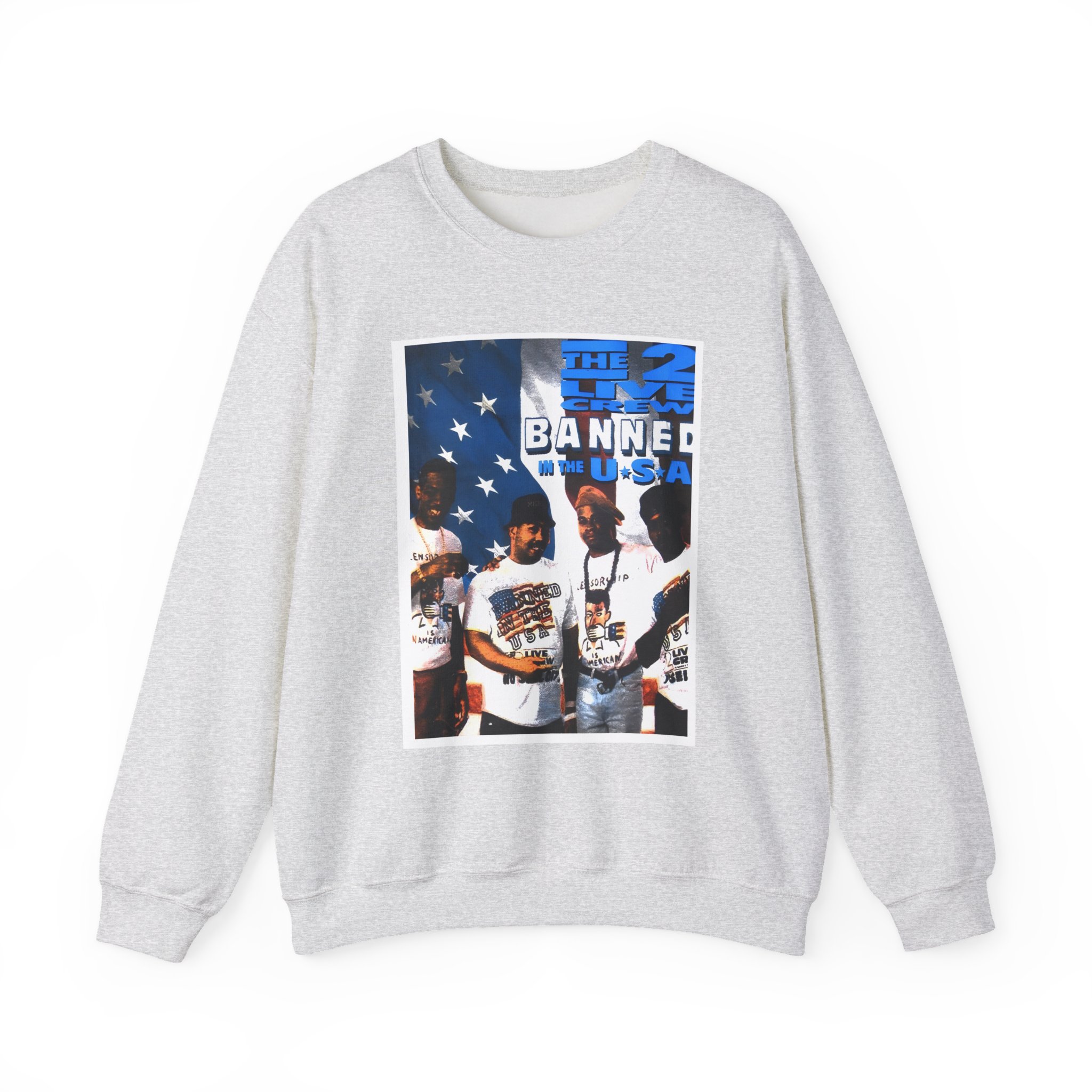2 Live Crew Banned in the U.s.a. Unisex Heavy Blendâ„¢ Crewneck Sweatshirt