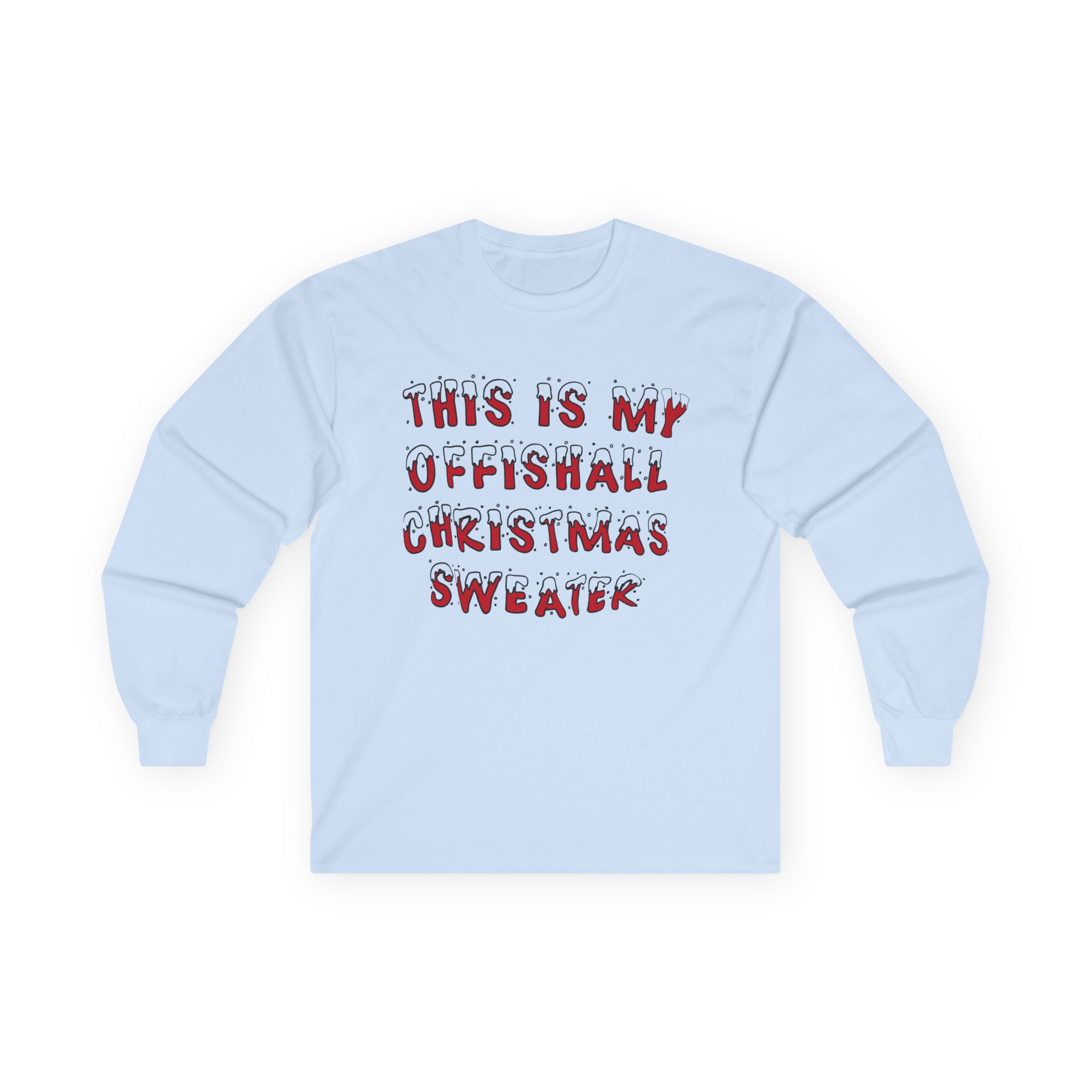 Kardinal Offishall This is My Offishall Christmas Unisex Ultra Cotton Long Sleeve Tee