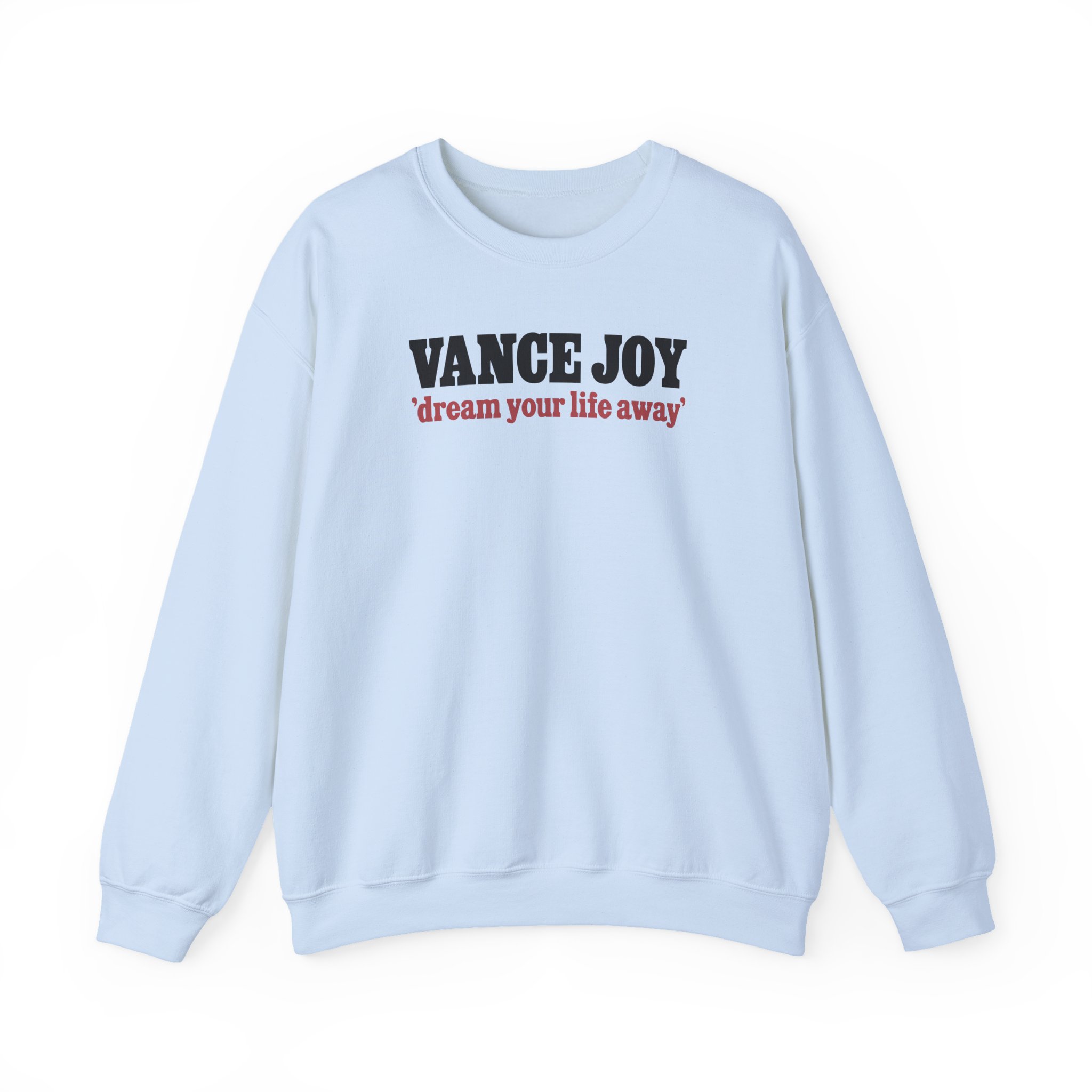 Vance Joy dream your life away Unisex Heavy Blendâ„¢ Crewneck Sweatshirt