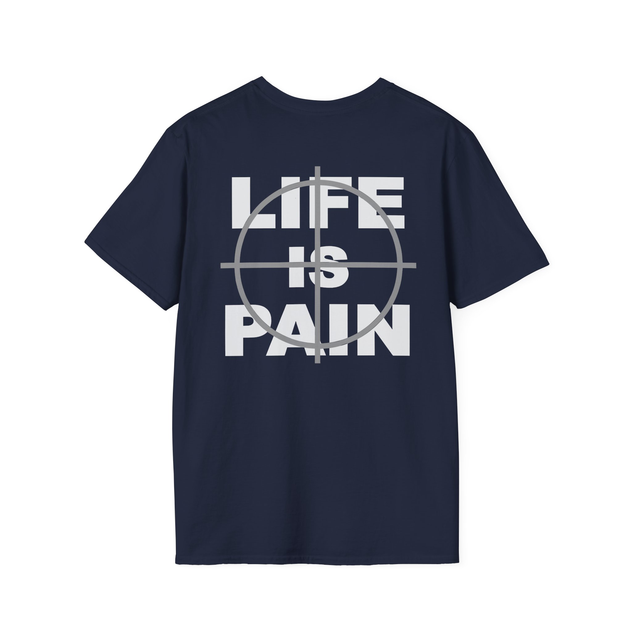 Merauder Life is Pain Unisex Softstyle T-Shirt