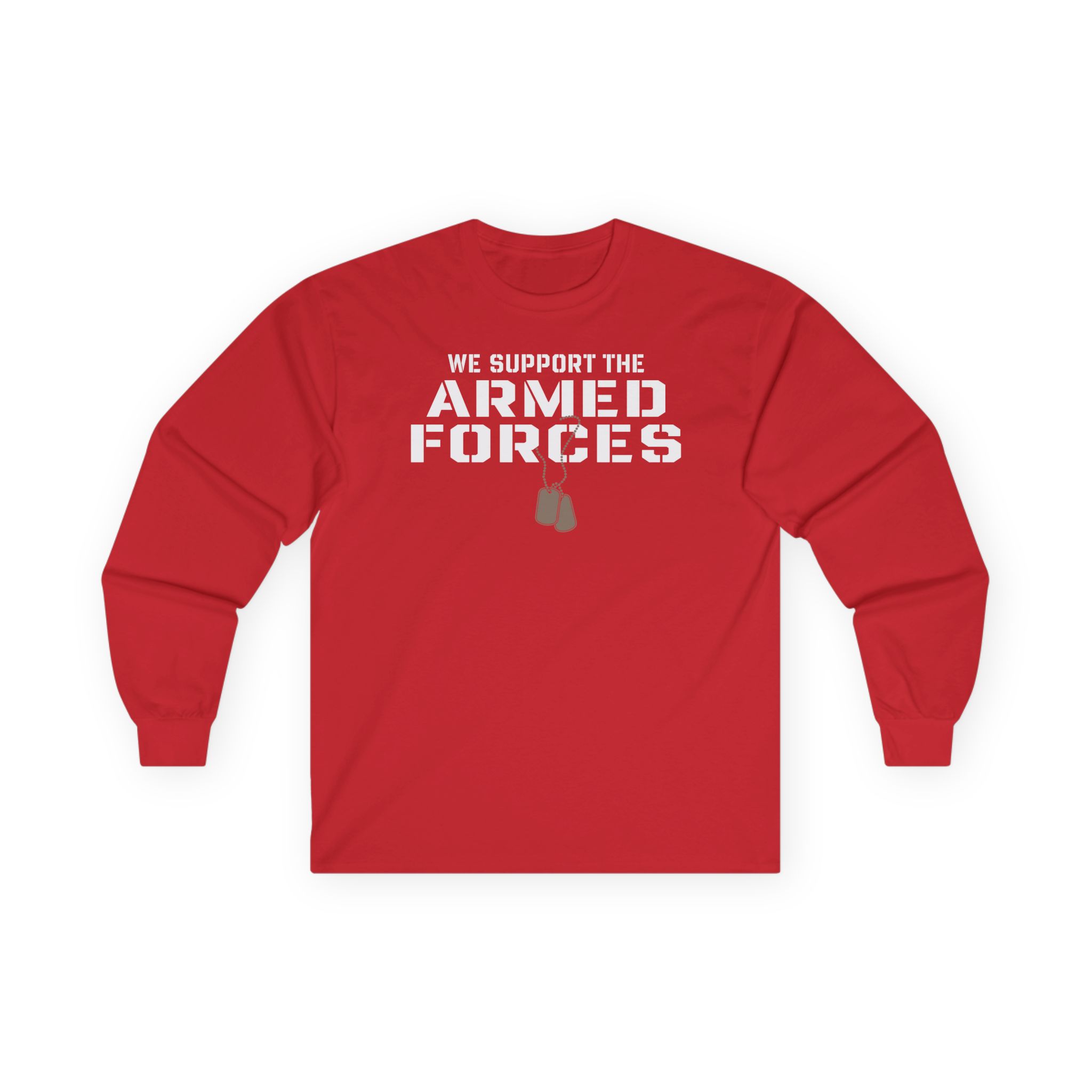 Valuetainment We Support the Armed Forces Unisex Ultra Cotton Long Sleeve Tee