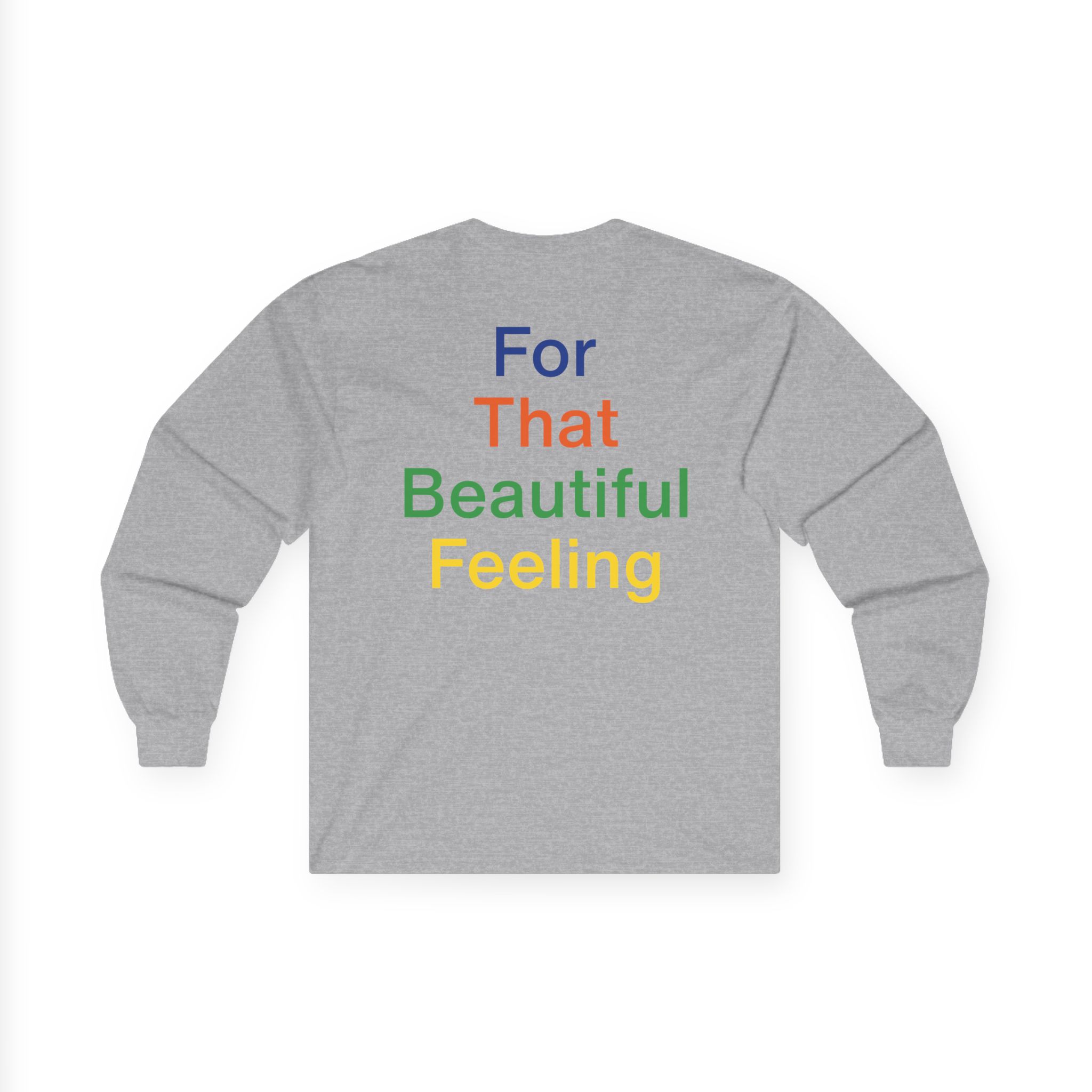 The Chemical Brothers for That Beautiful Feeling Unisex Ultra Cotton Long Sleeve Tee