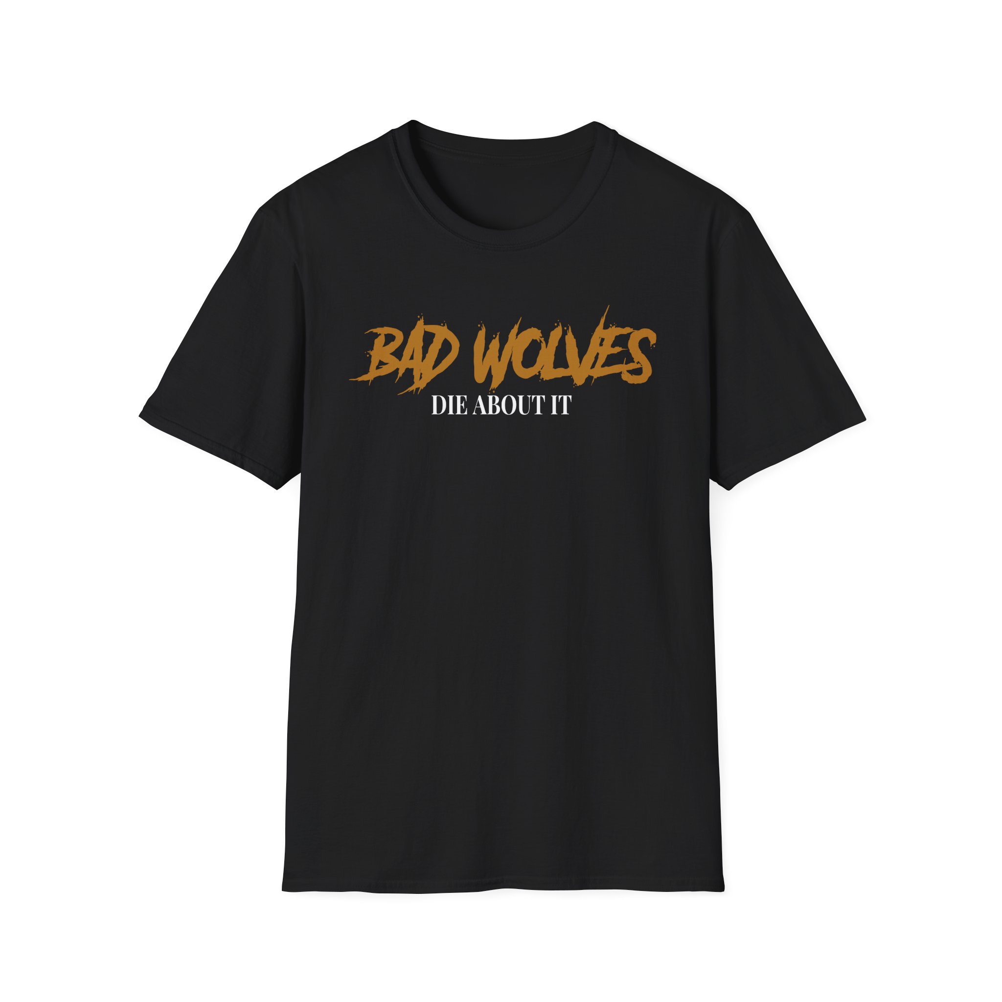 Bad Wolves Die About It Unisex Softstyle T-Shirt