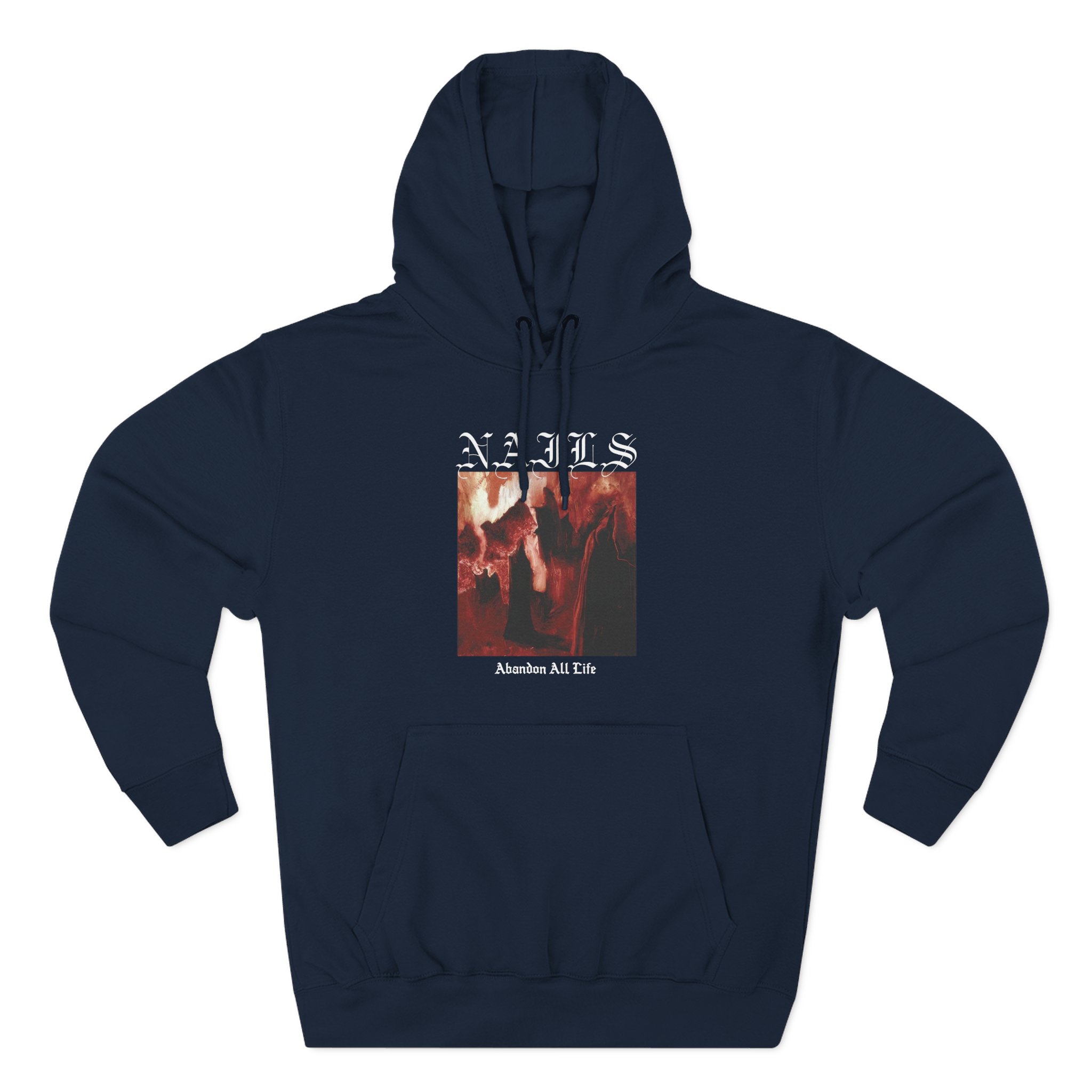 Nails Abandon All Life Three-Panel Fleece Hoodie
