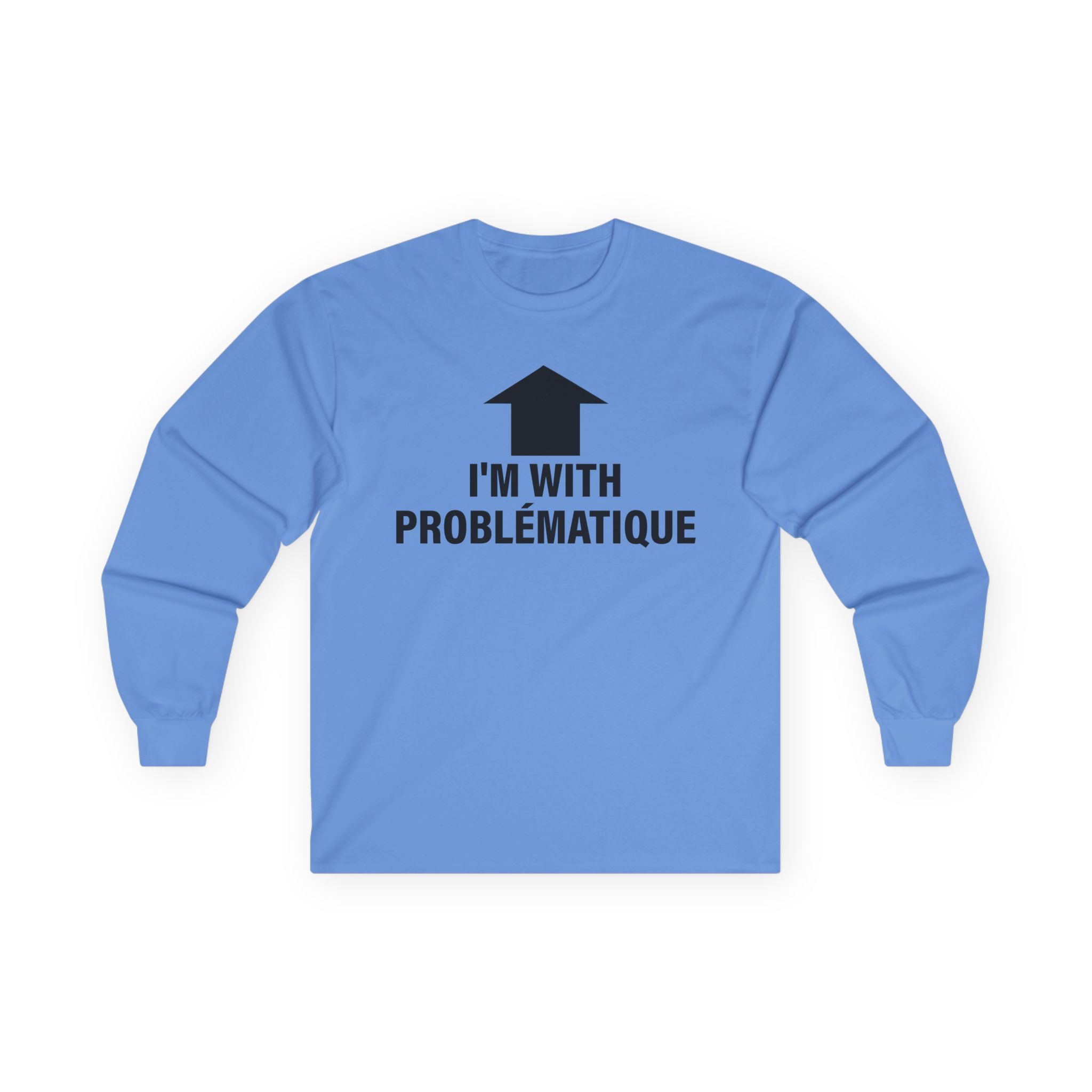 Kim Petras I’m With Problématique Unisex Ultra Cotton Long Sleeve Tee