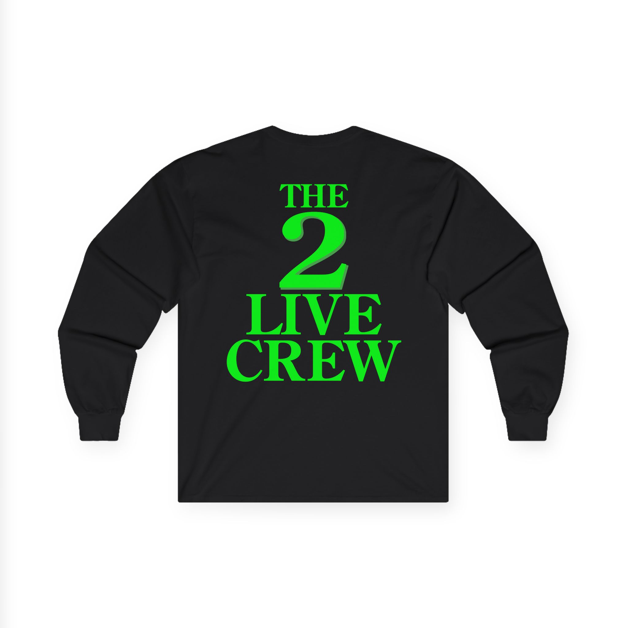 2 Live Crew Vintage 1980s the Skywalker Records Unisex Ultra Cotton Long Sleeve Tee