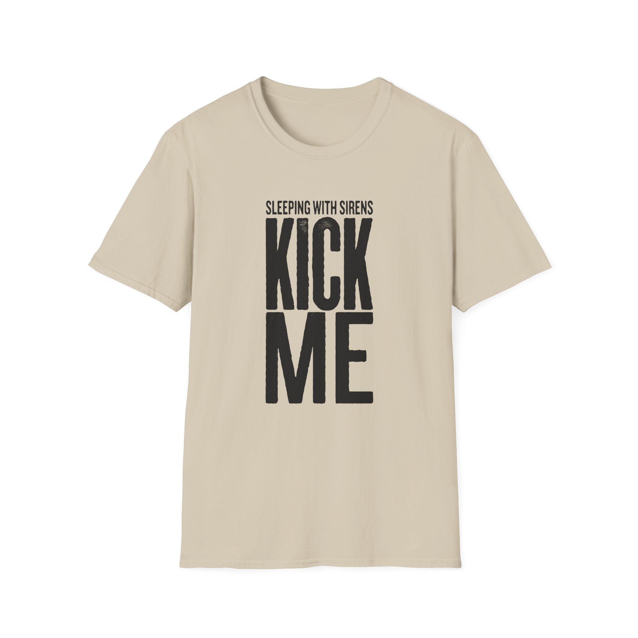 Sleeping With Sirens Kick Me Unisex Softstyle T-Shirt