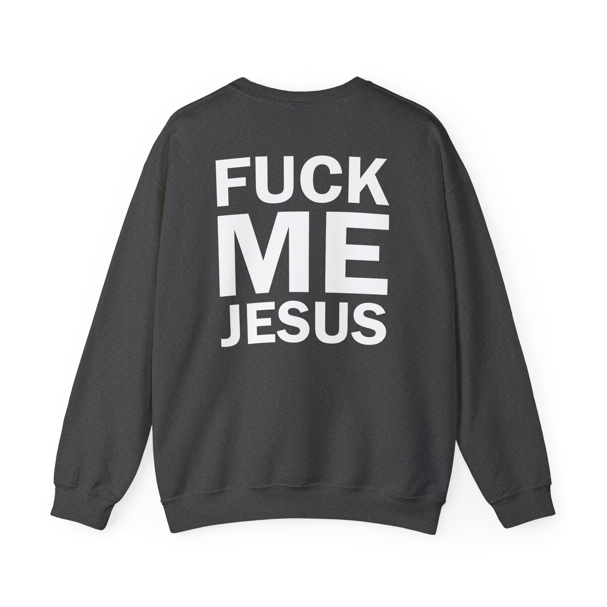 Marduk Fuck Me Jesus Unisex Heavy Blendâ„¢ Crewneck Sweatshirt